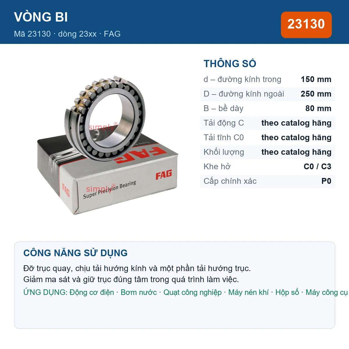 Vòng bi FAG 23130 — kích thước 150x250x80mm