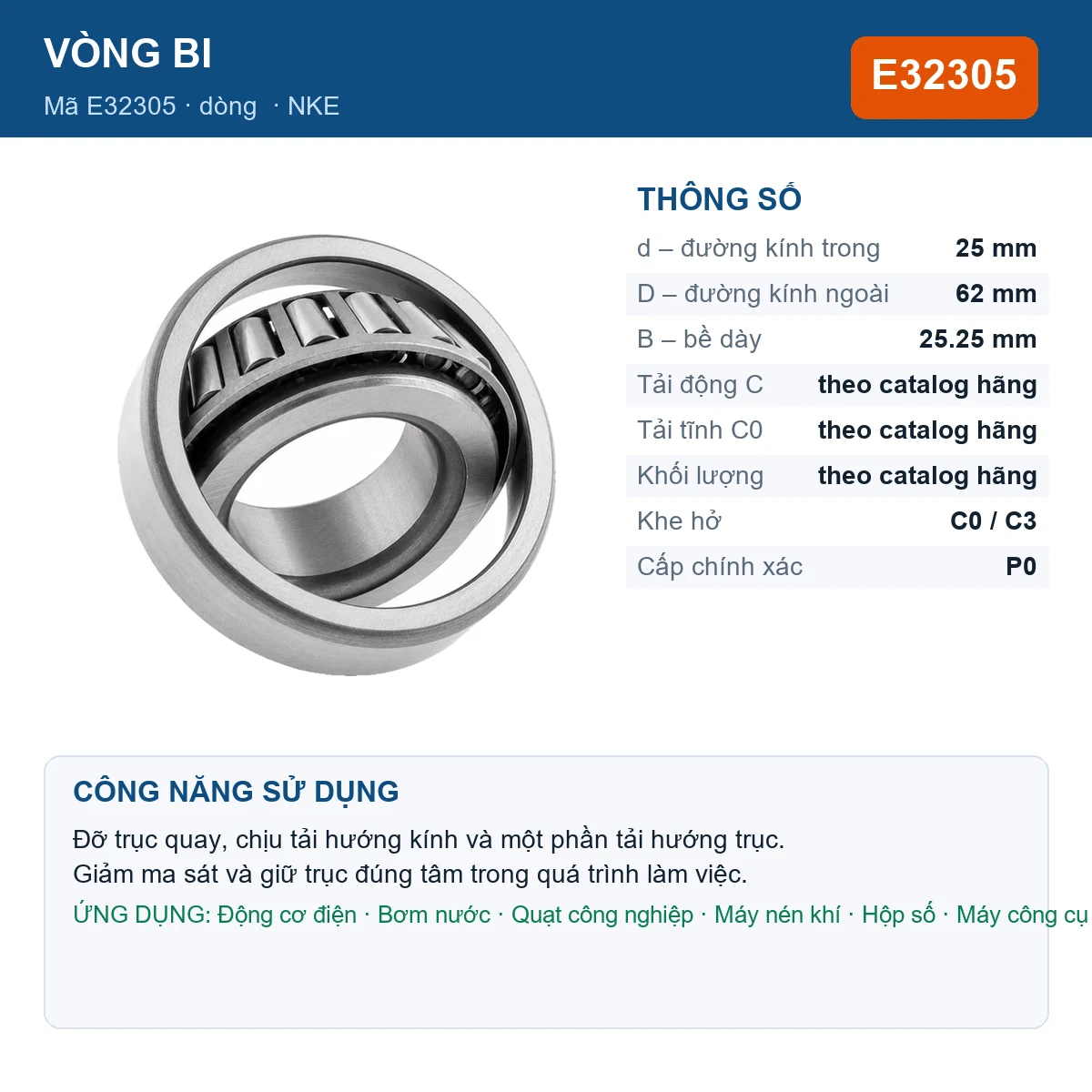 Vòng bi NKE E32305 — kích thước 25x62x25.25mm