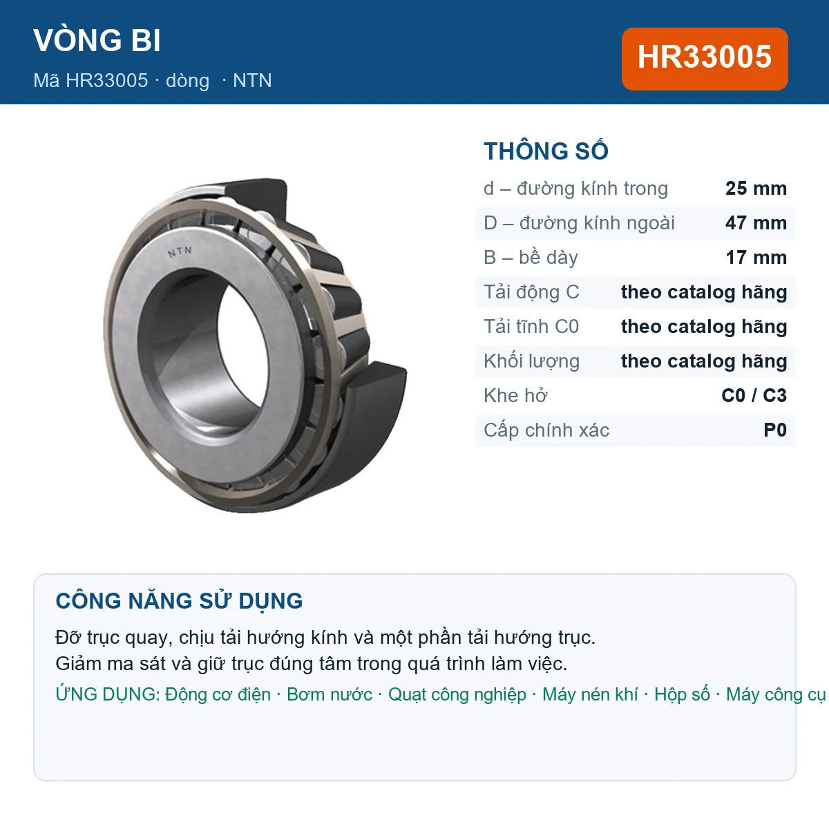 Vòng bi NTN HR33005 — kích thước 25x47x17mm