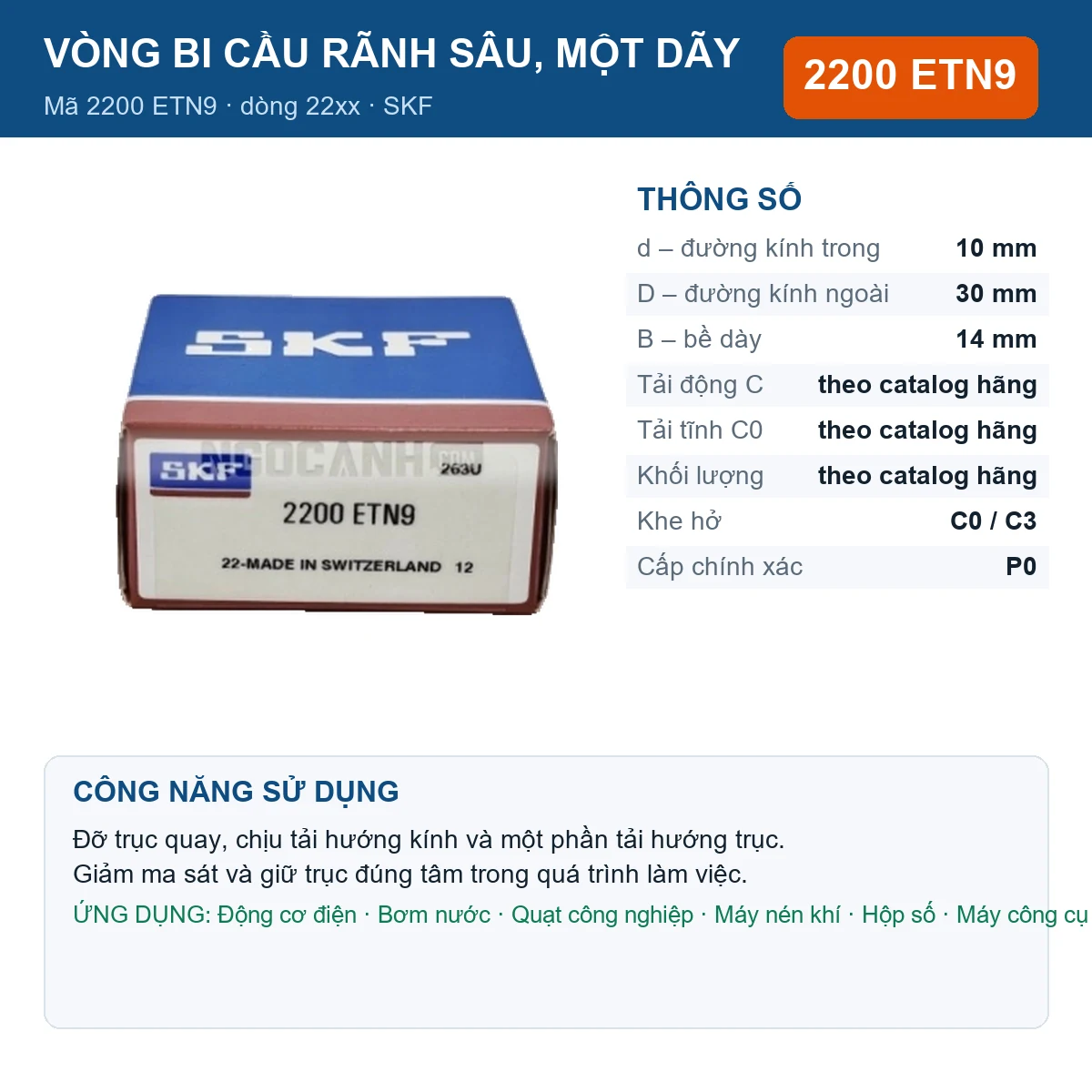 Vòng bi SKF 2200 ETN9 — kích thước 10x30x14mm