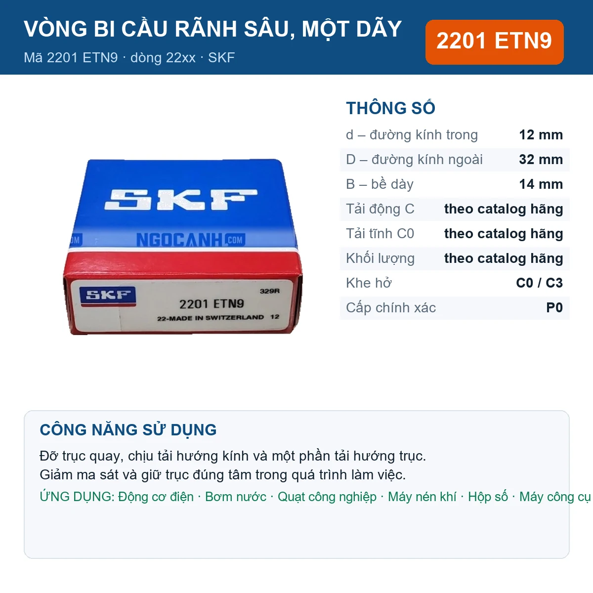 Vòng bi SKF 2201 ETN9 — kích thước 12x32x14mm