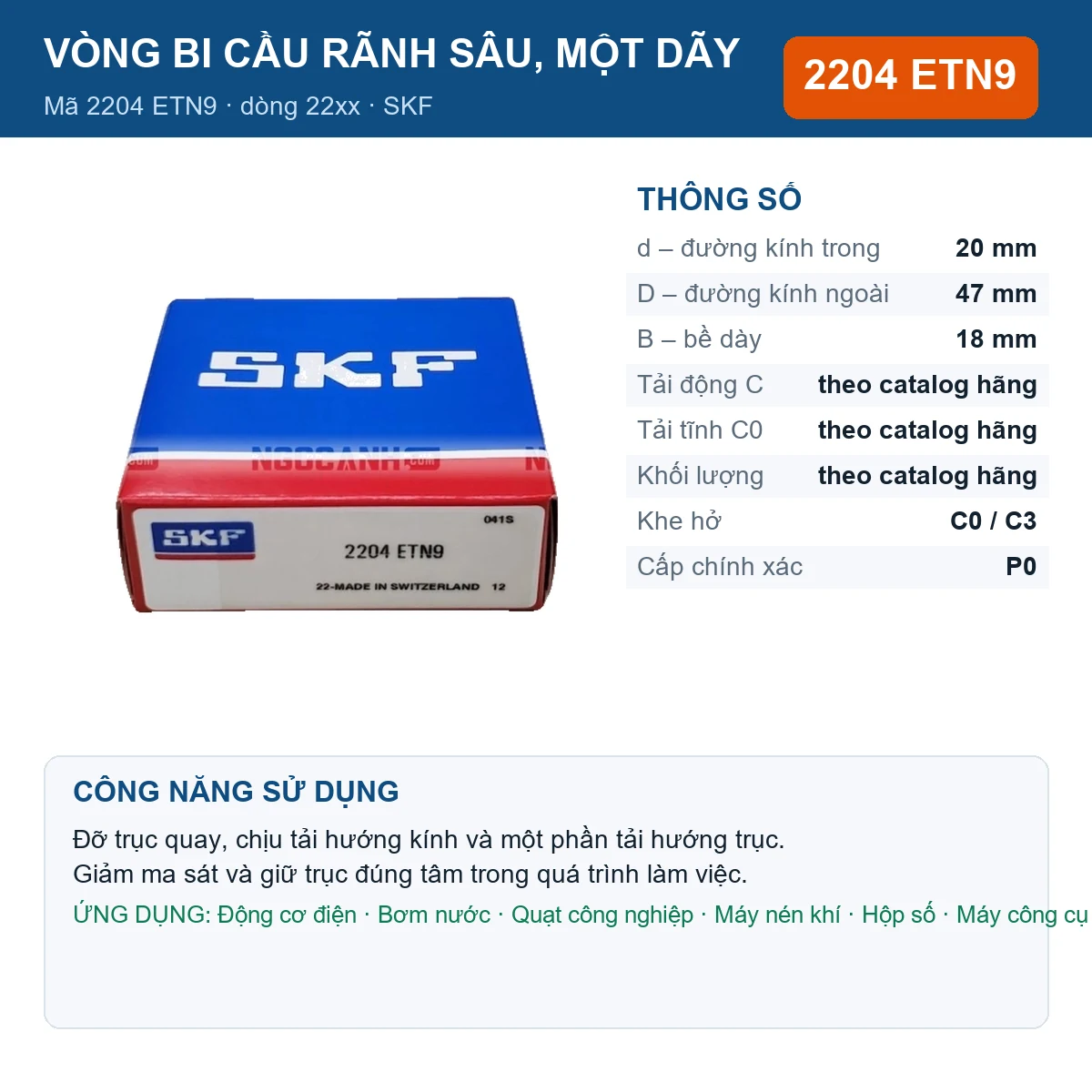 Vòng bi SKF 2204 ETN9 — kích thước 20x47x18mm