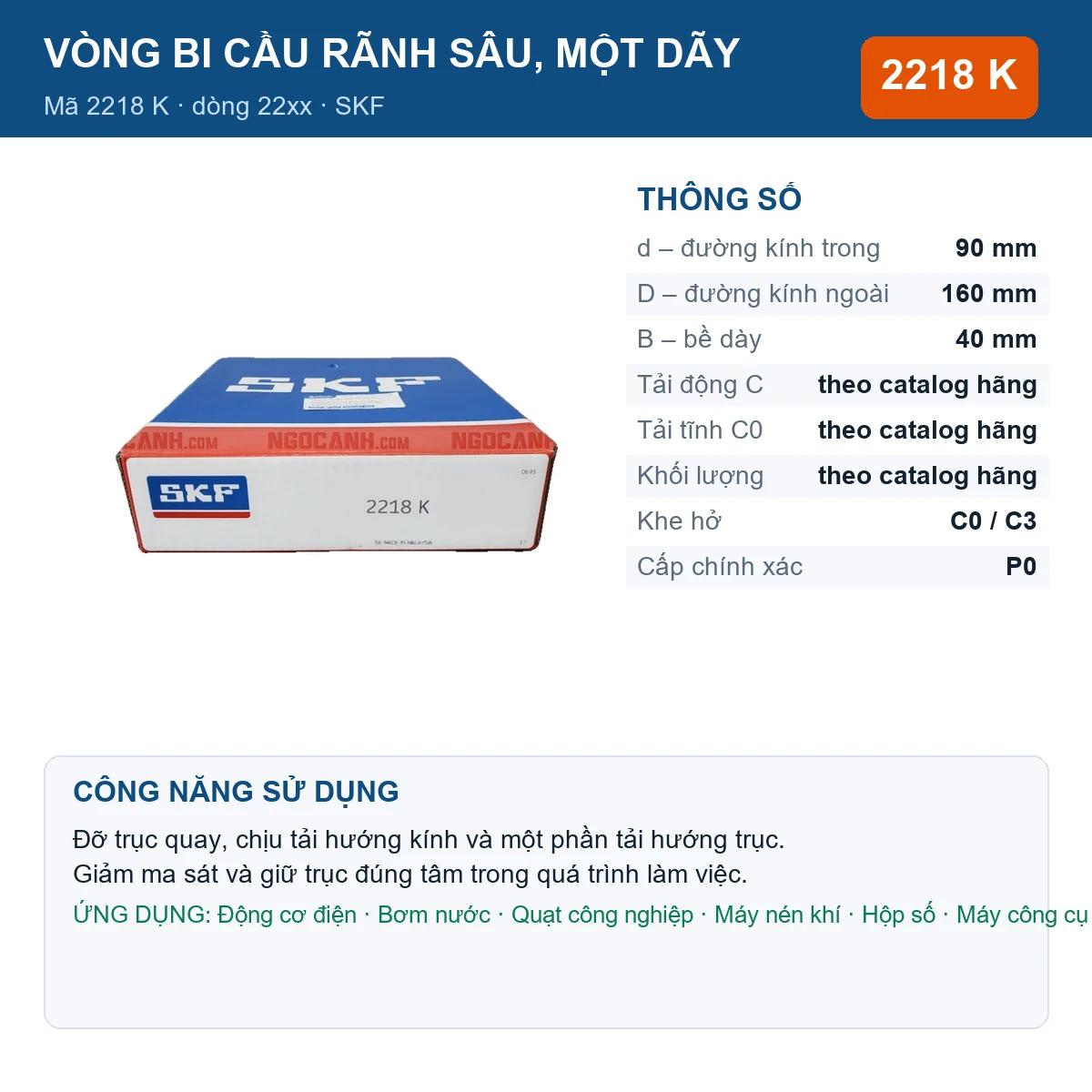 Vòng bi SKF 2218 K — kích thước 90x160x40mm
