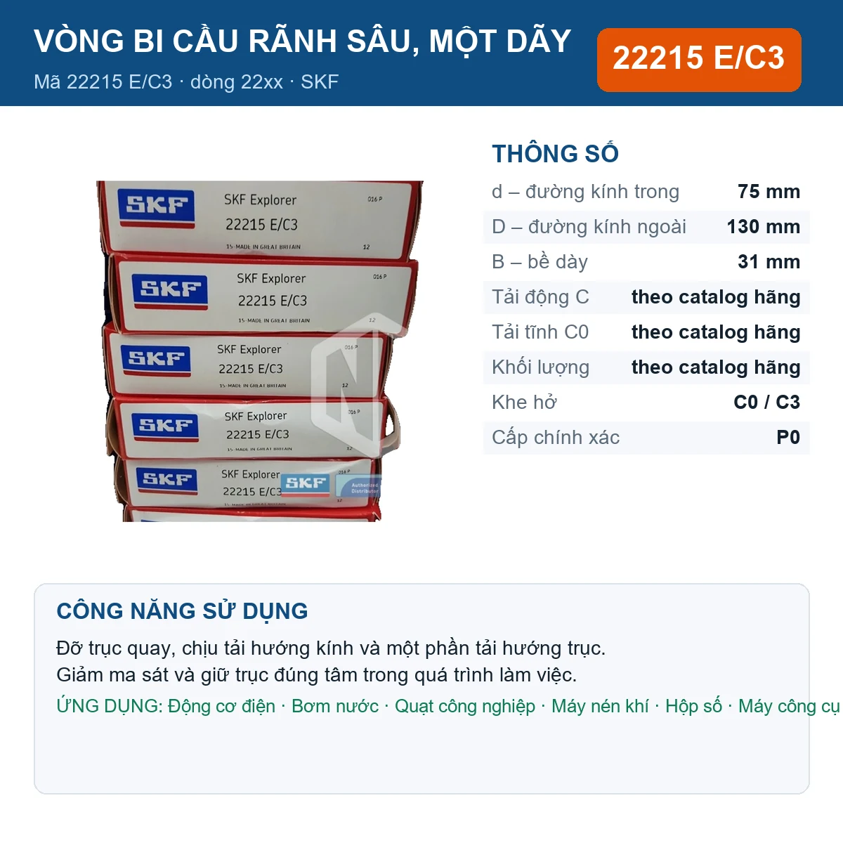Vòng bi SKF 22215 E/C3 — kích thước 75x130x31mm