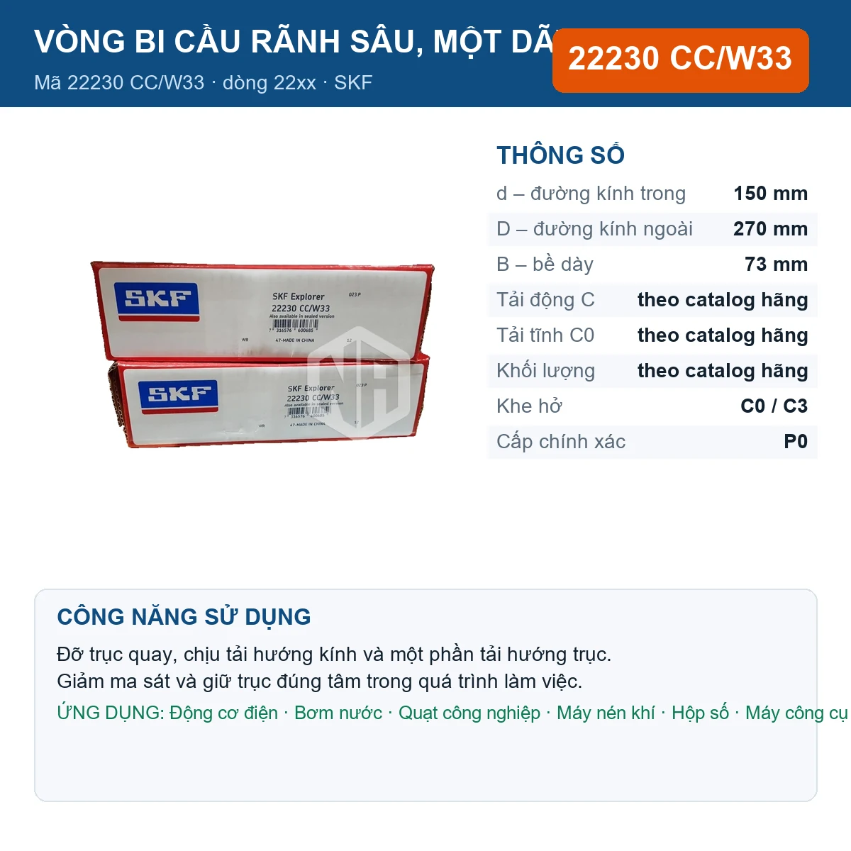 Vòng bi SKF 22230 CC/W33 — kích thước 150x270x73mm
