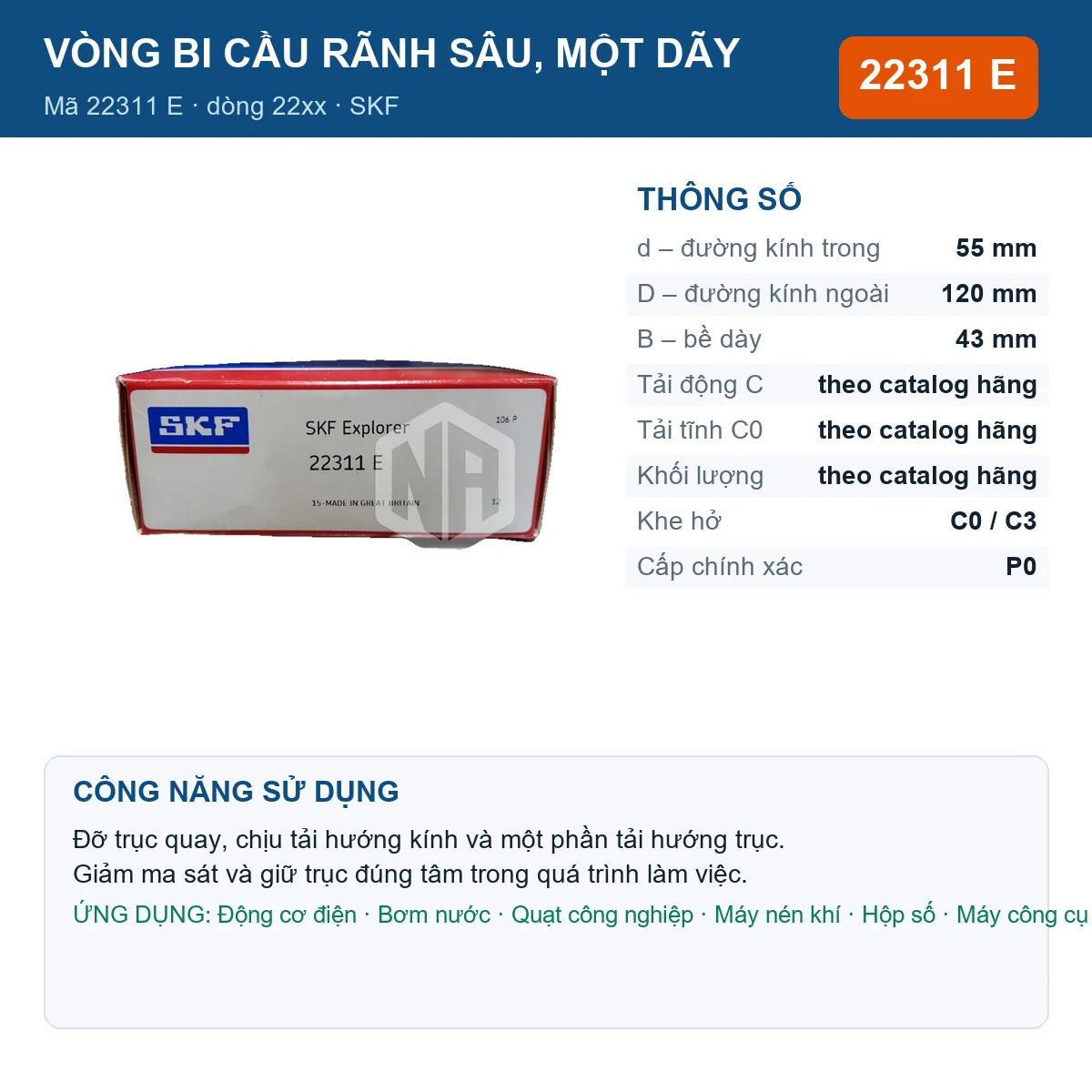 Vòng bi SKF 22311 E — kích thước 55x120x43mm