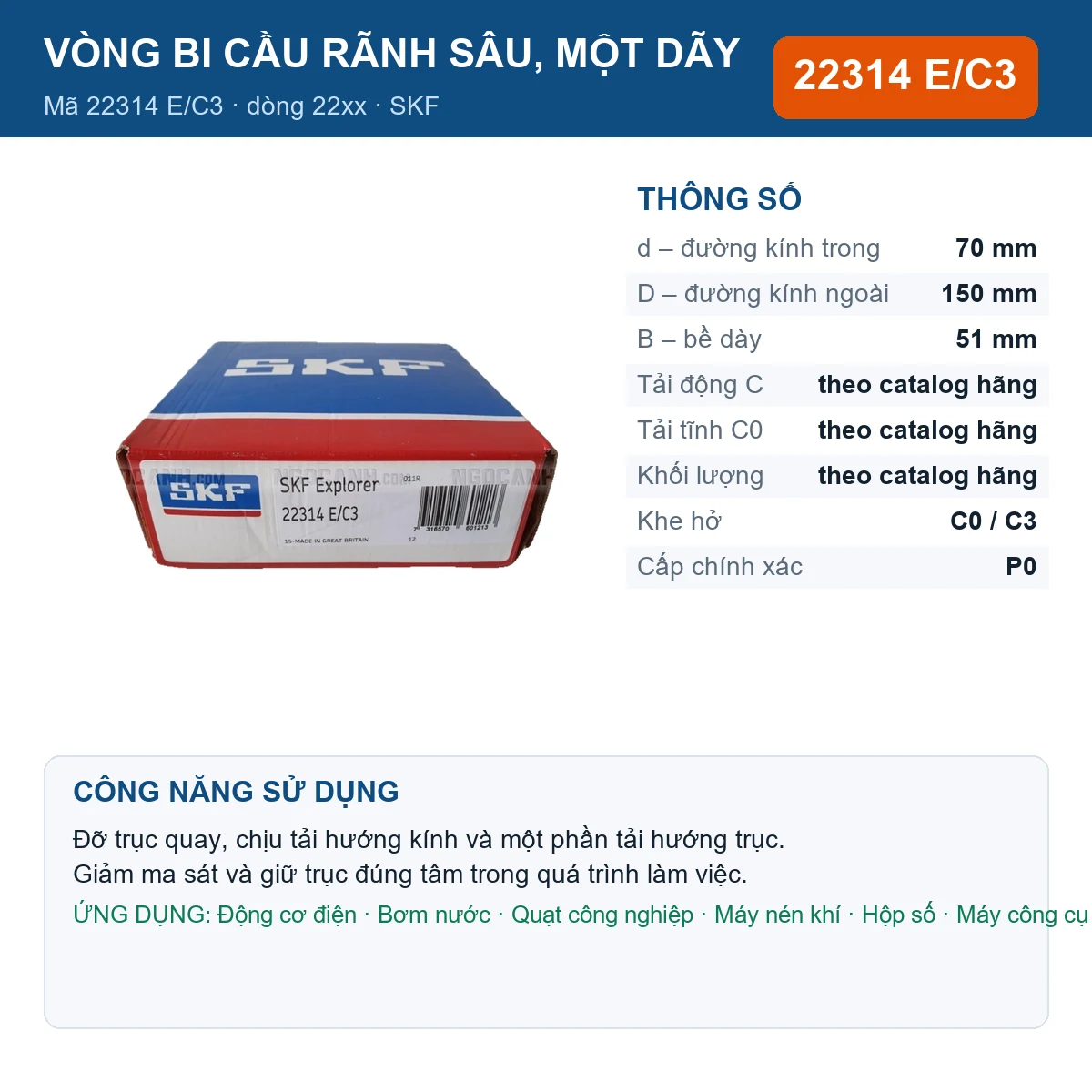 Vòng bi SKF 22314 E/C3 — kích thước 70x150x51mm