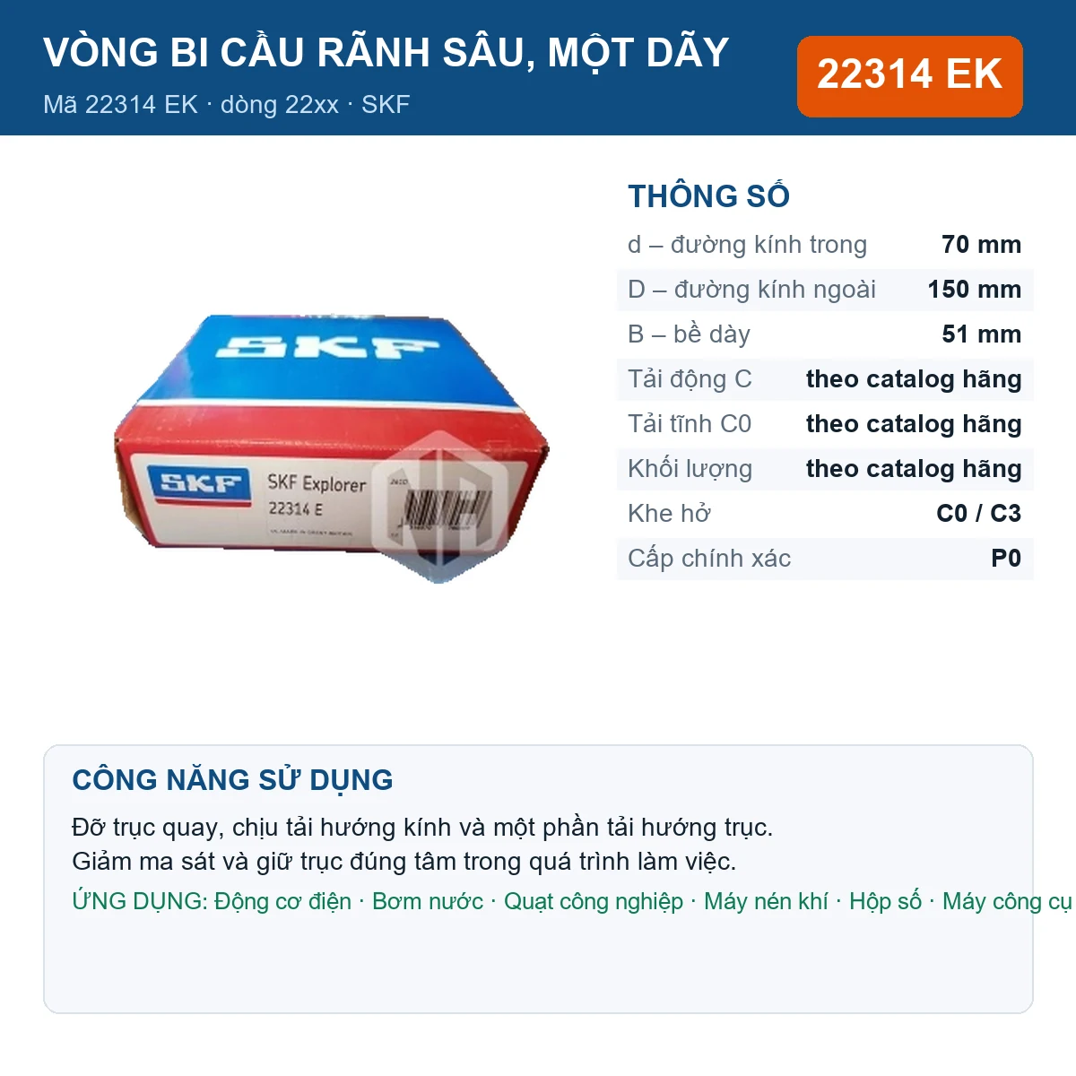 Vòng bi SKF 22314 EK — kích thước 70x150x51mm