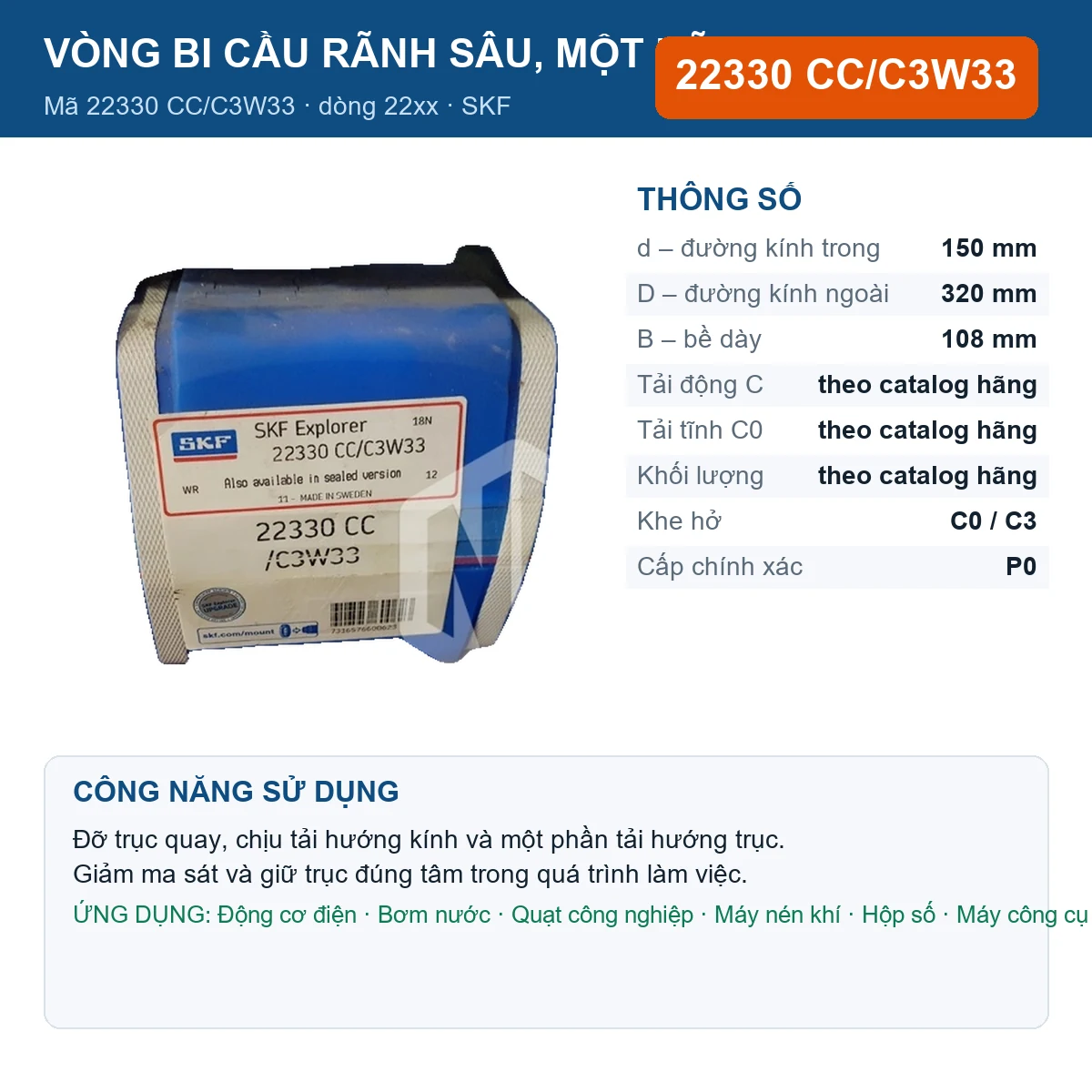 Vòng bi SKF 22330 CC/C3W33 — kích thước 150x320x108mm
