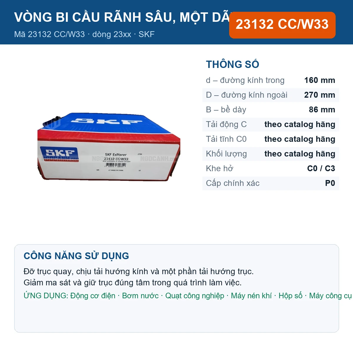 Vòng bi SKF 23132 CC/W33 — kích thước 160x270x86mm