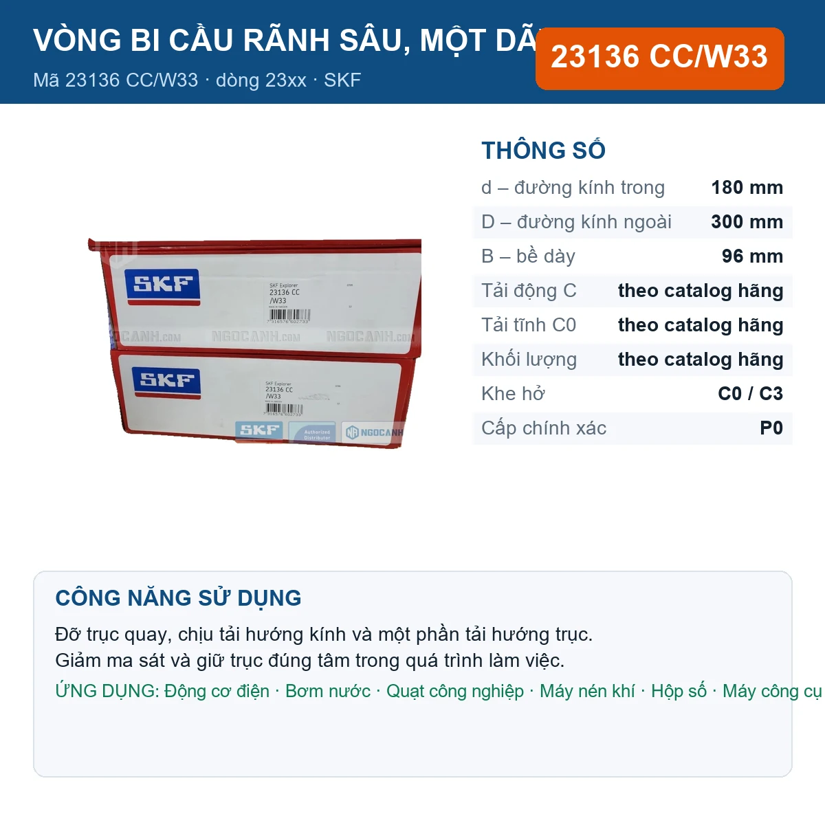 Vòng bi SKF 23136 CC/W33 — kích thước 180x300x96mm