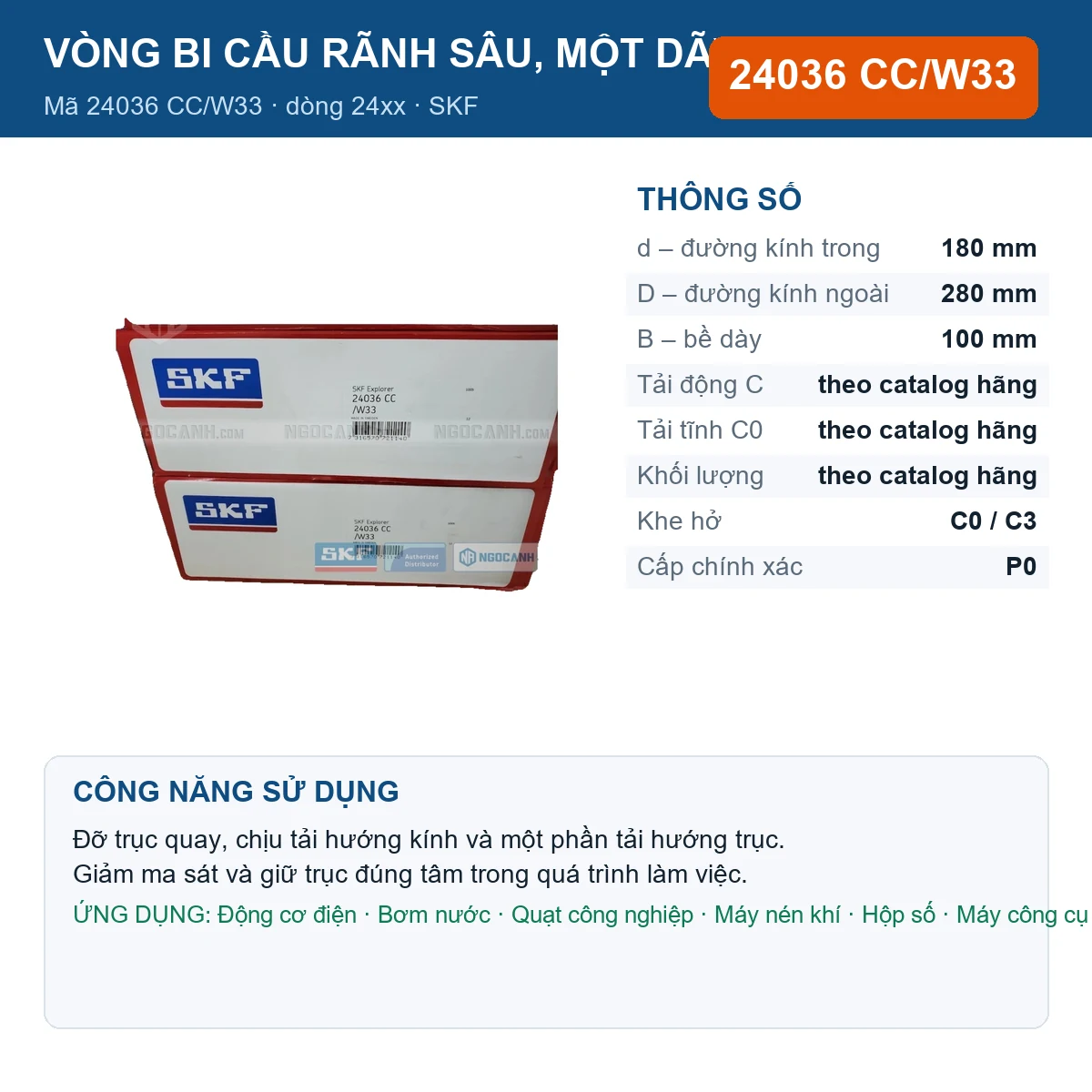 Vòng bi SKF 24036 CC/W33 — kích thước 180x280x100mm