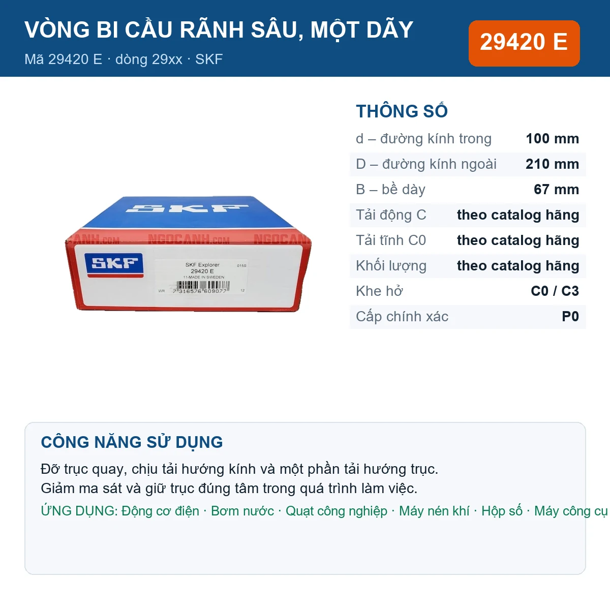 Vòng bi SKF 29420 E — kích thước 100x210x67mm