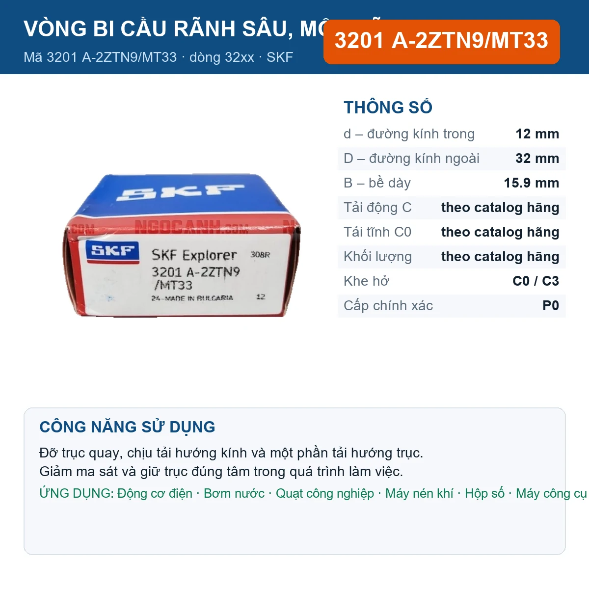 Vòng bi SKF 3201 A-2ZTN9/MT33 — kích thước 12x32x15.9mm