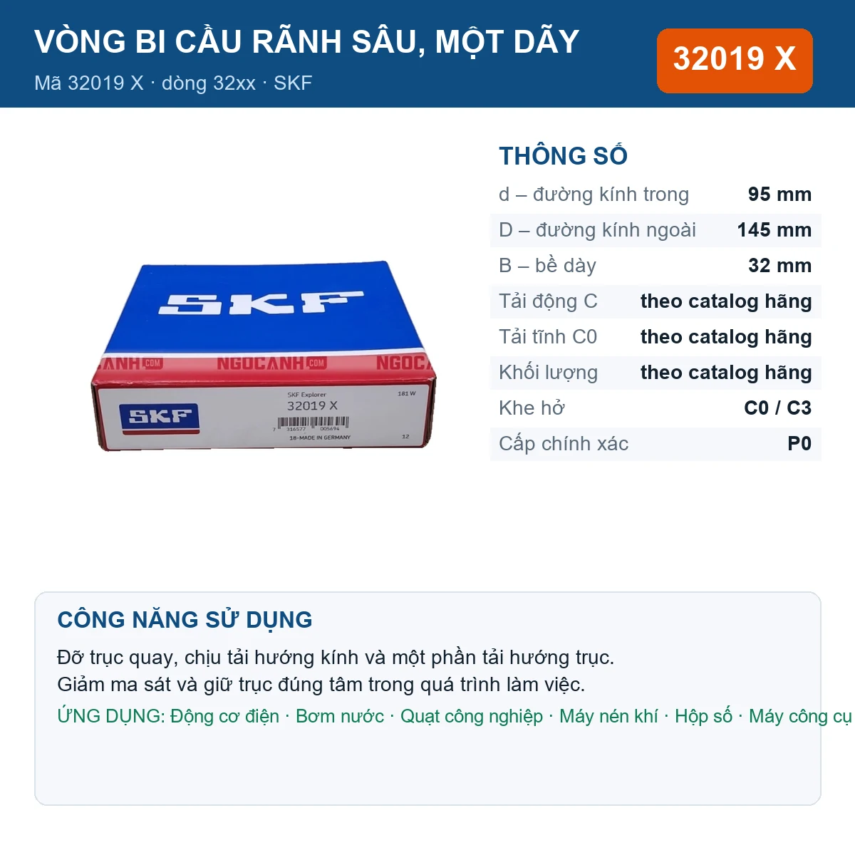 Vòng bi SKF 32019 X — kích thước 95x145x32mm