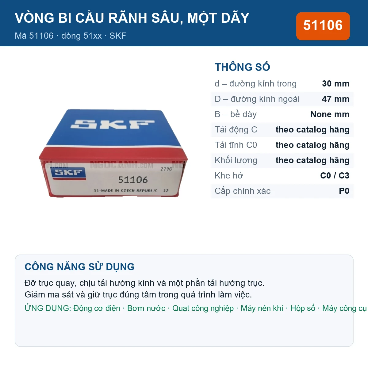 Vòng bi SKF 51106 — kích thước 30x47mm