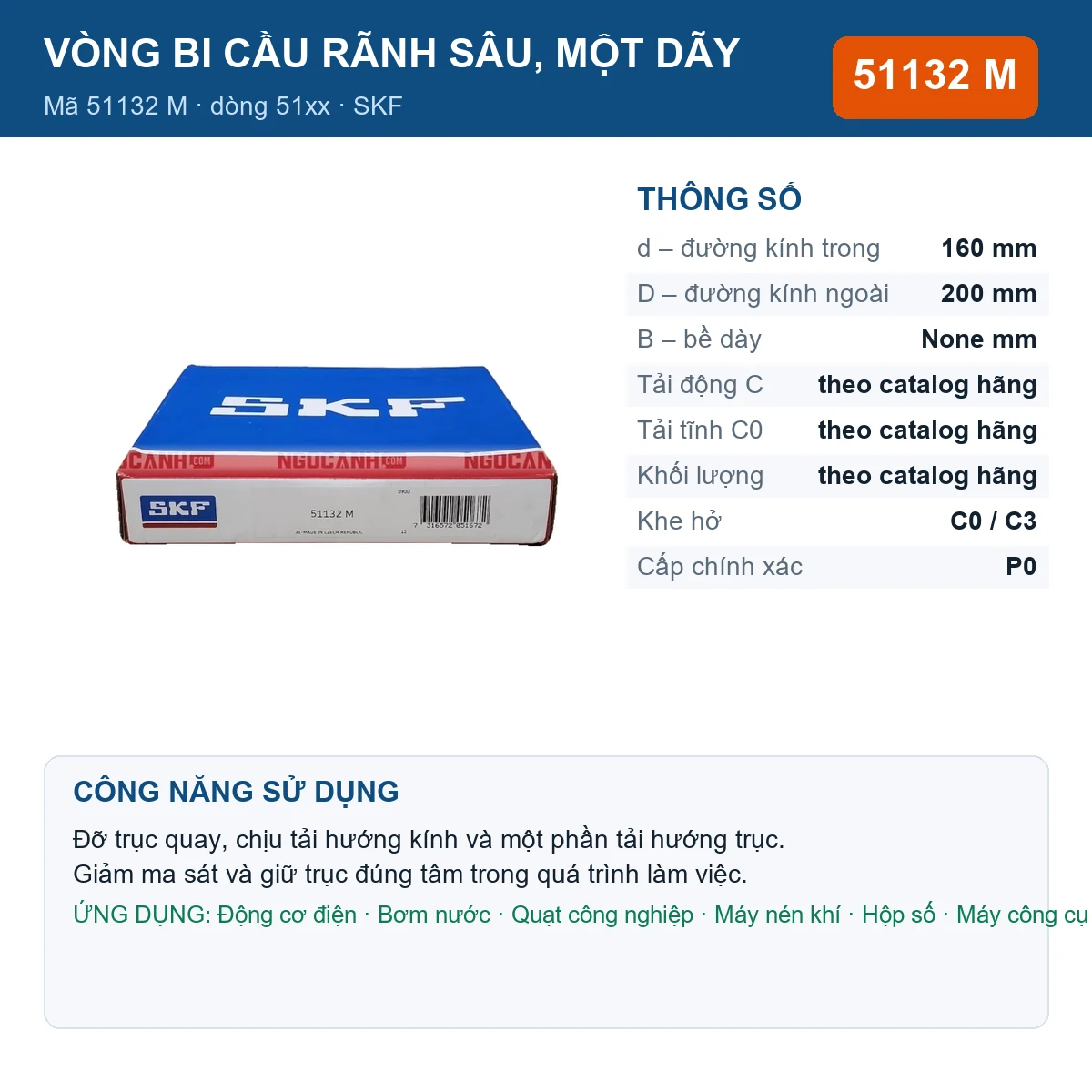 Vòng bi SKF 51132 M — kích thước 160x200mm