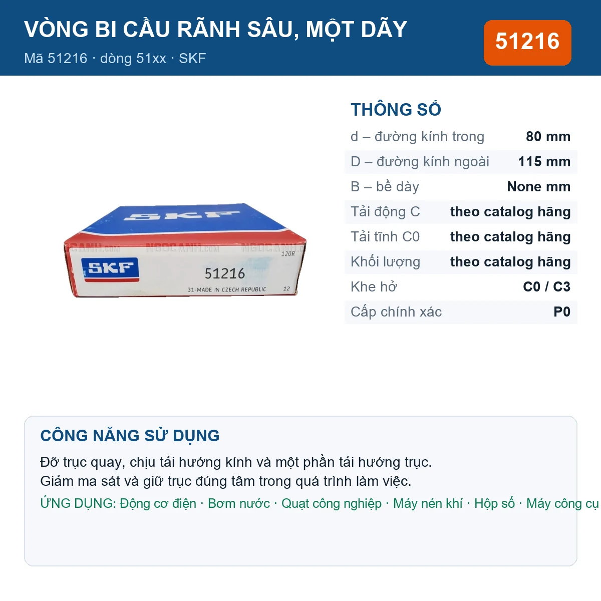 Vòng bi SKF 51216 — kích thước 80x115mm