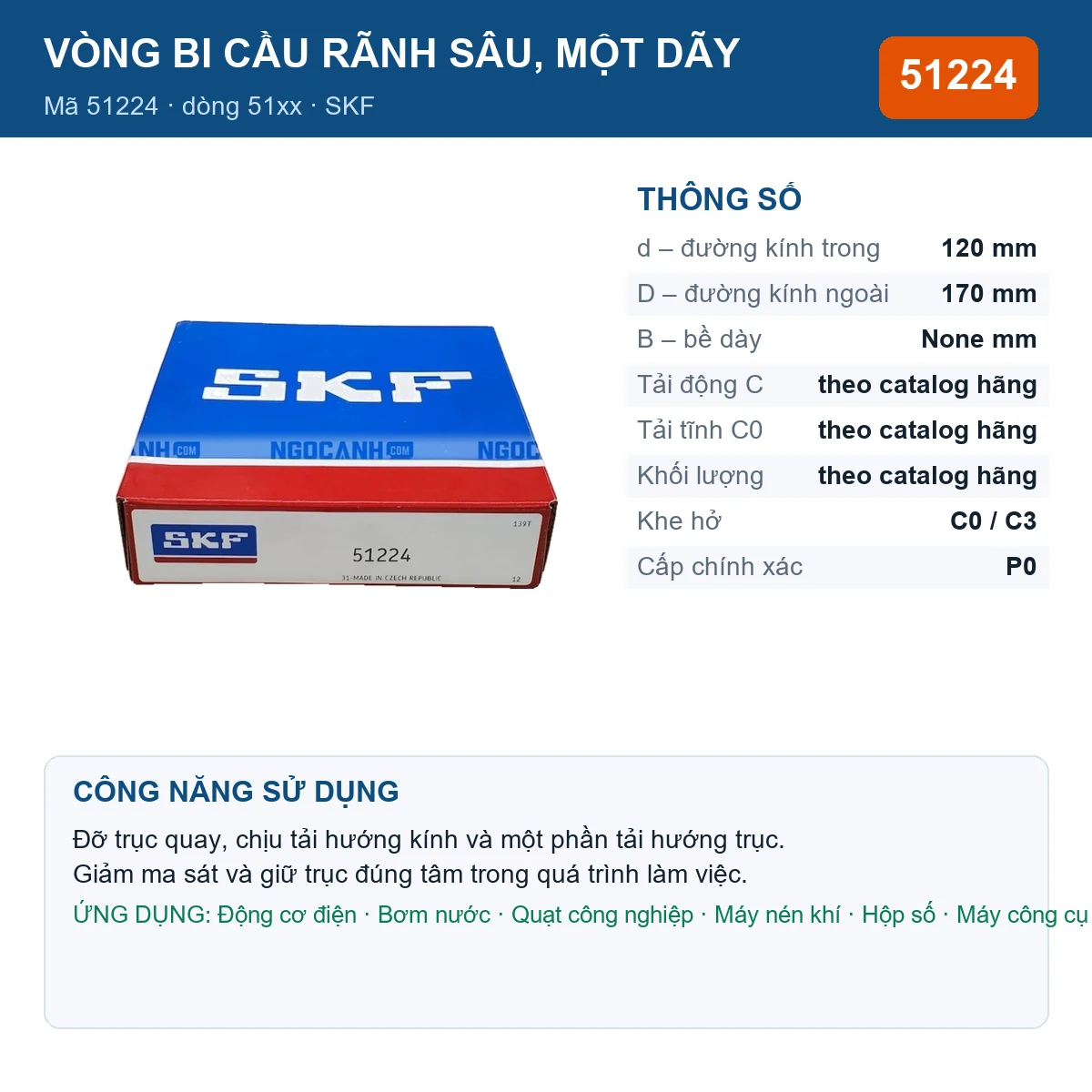 Vòng bi SKF 51224 — kích thước 120x170mm