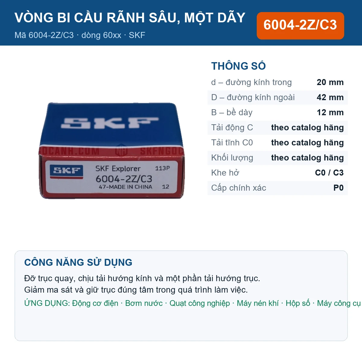 Vòng bi SKF 6004-2Z/C3 — kích thước 20x42x12mm