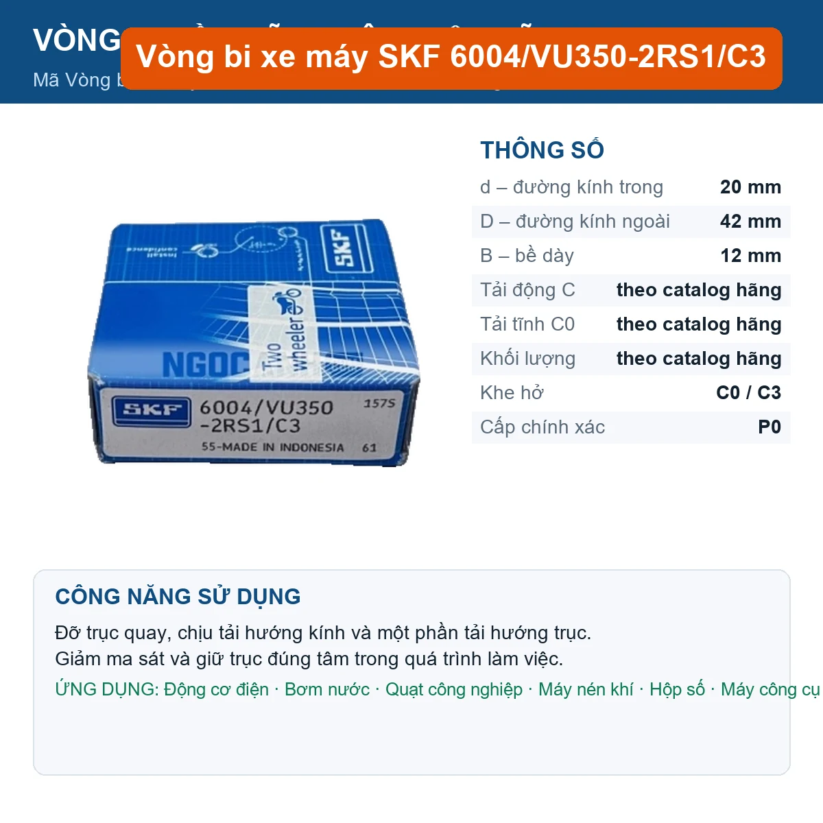 Vòng bi SKF 6004/VU350-2RS1/C3 — kích thước 20x42x12mm