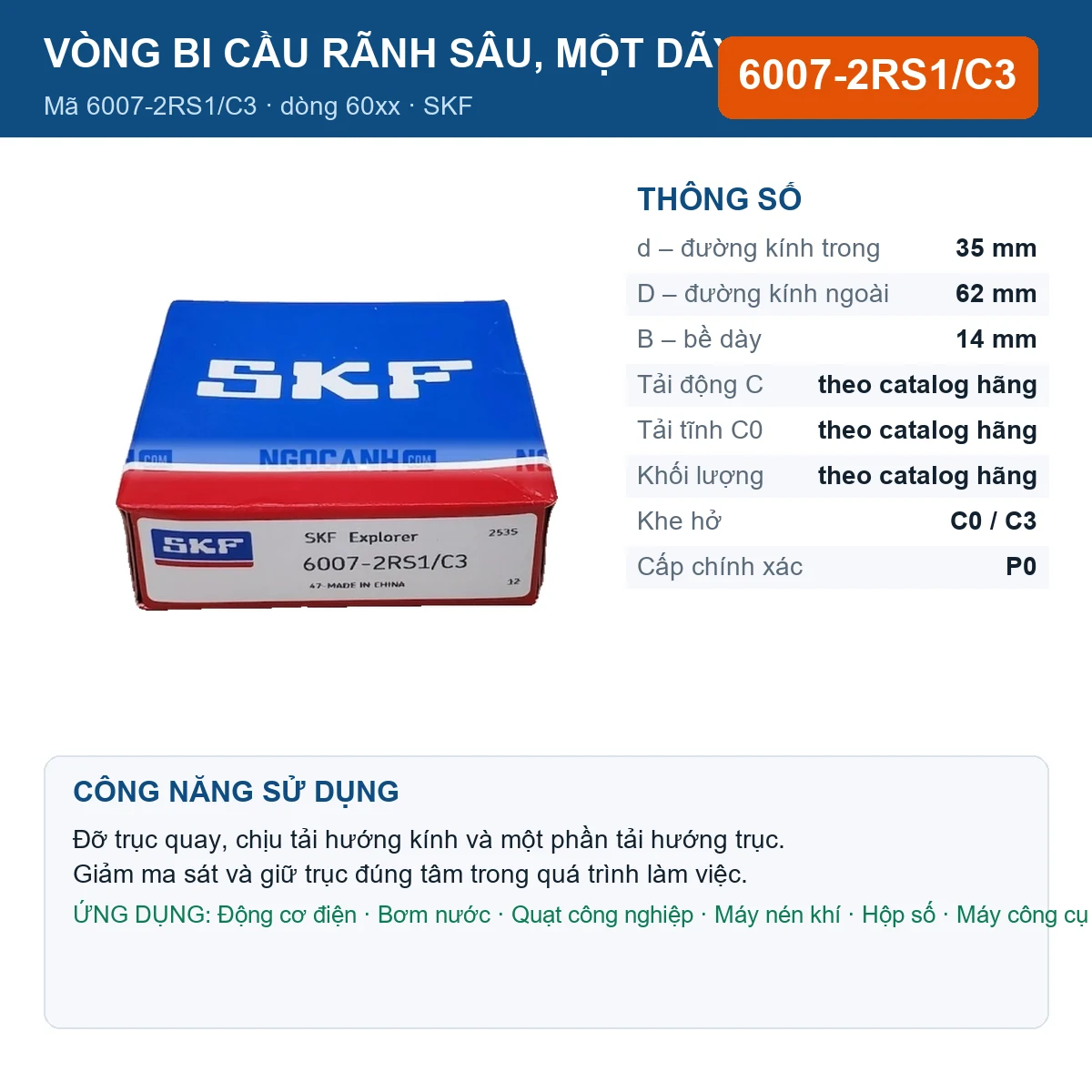 Vòng bi SKF 6007-2RS1/C3 — kích thước 35x62x14mm
