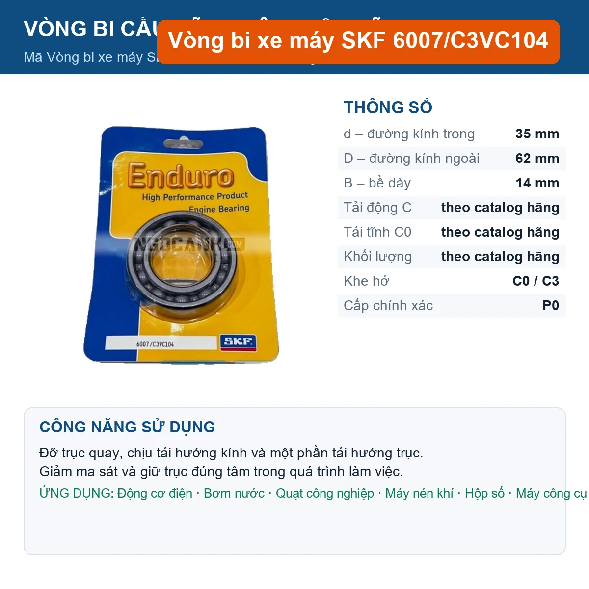 Vòng bi SKF 6007/C3VC104 — kích thước 35x62x14mm