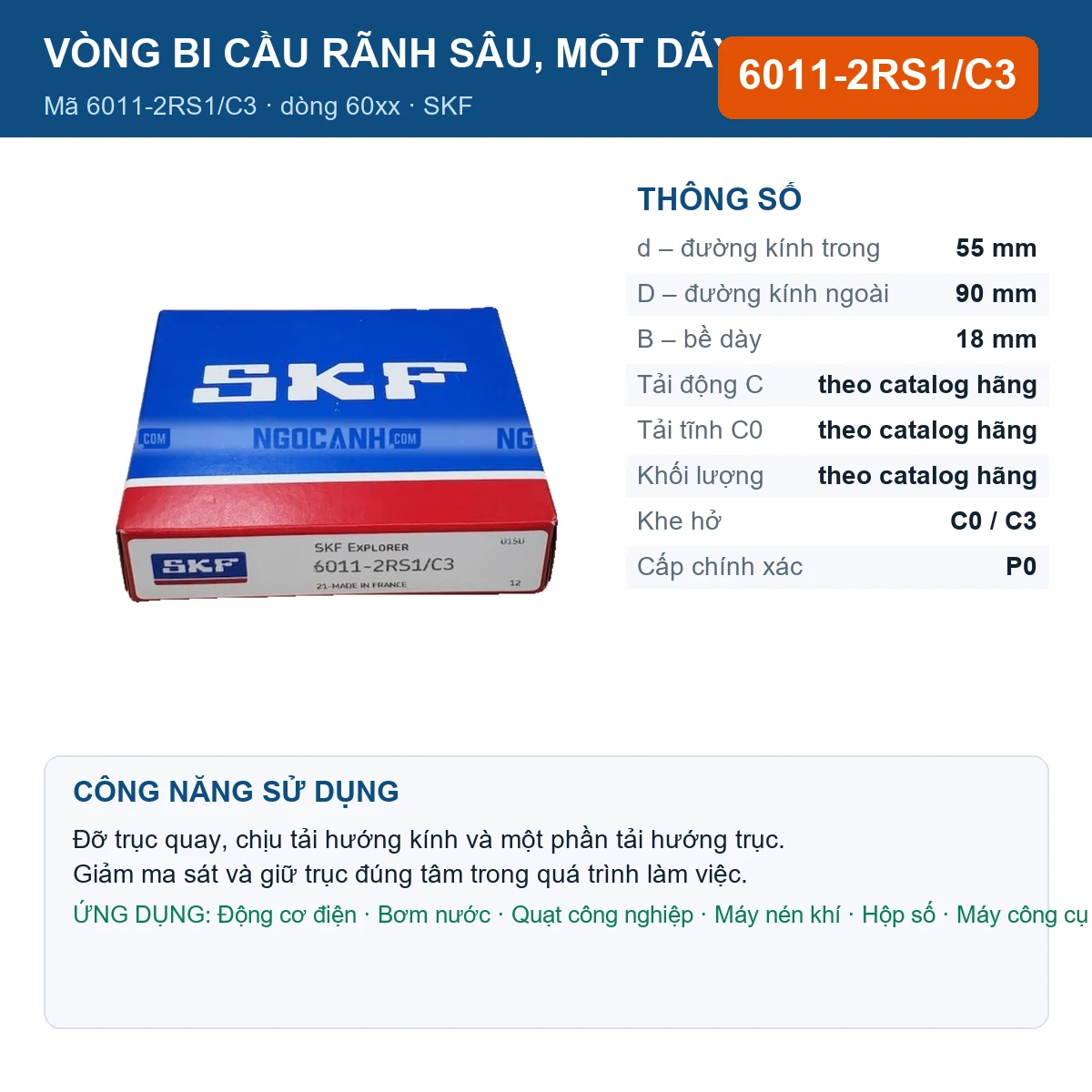 Vòng bi SKF 6011-2RS1/C3 — kích thước 55x90x18mm