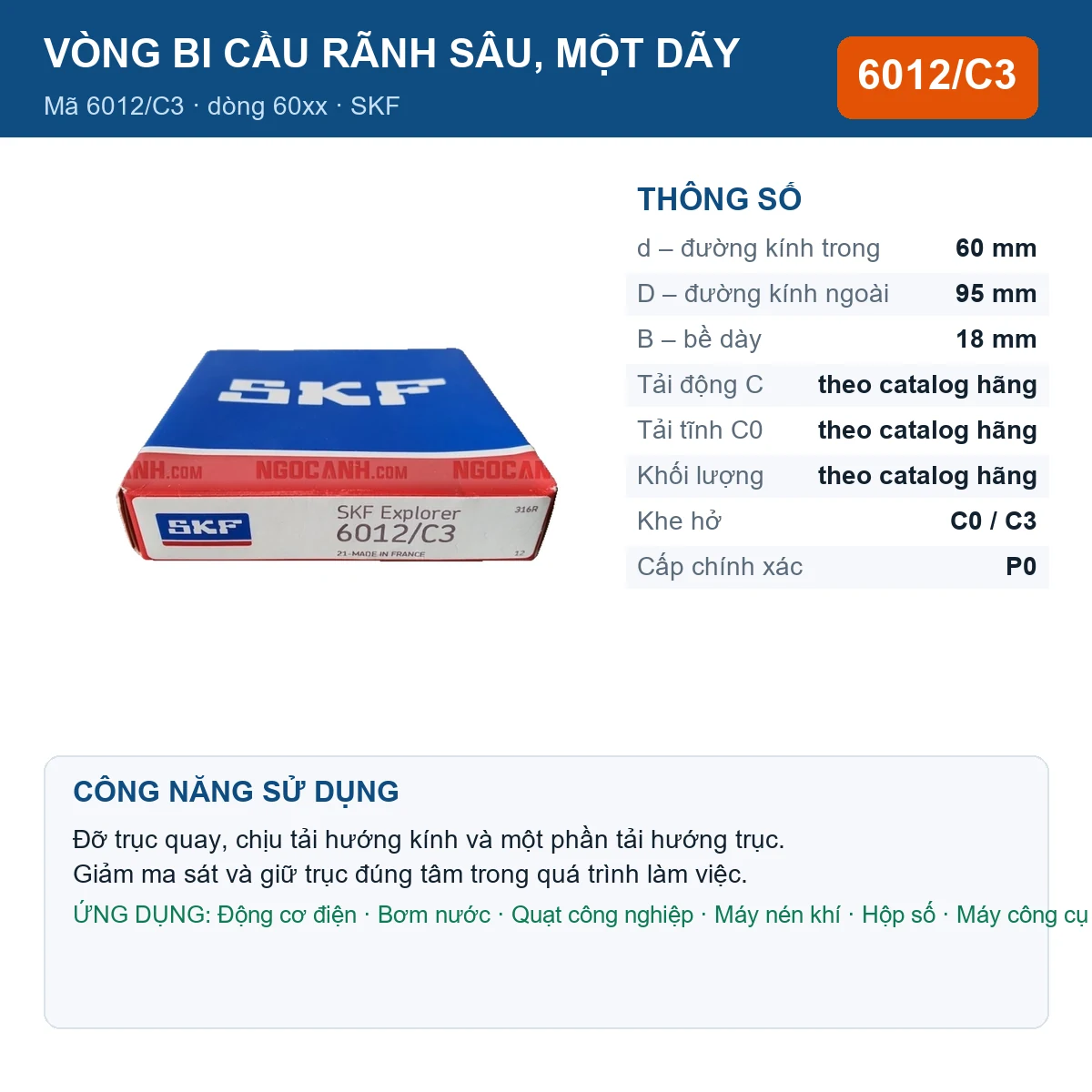 Vòng bi SKF 6012/C3 — kích thước 60x95x18mm