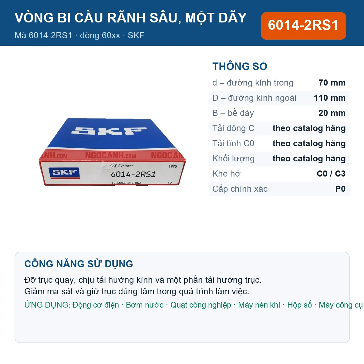 Vòng bi SKF 6014-2RS1 — kích thước 70x110x20mm