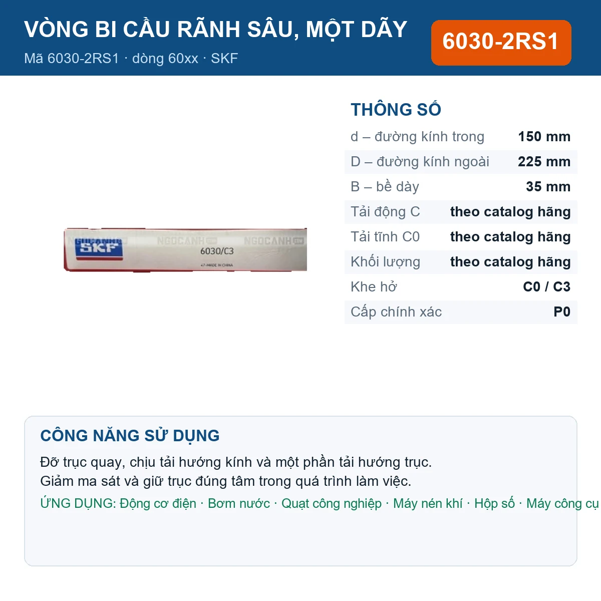 Vòng bi SKF 6030-2RS1 — kích thước 150x225x35mm