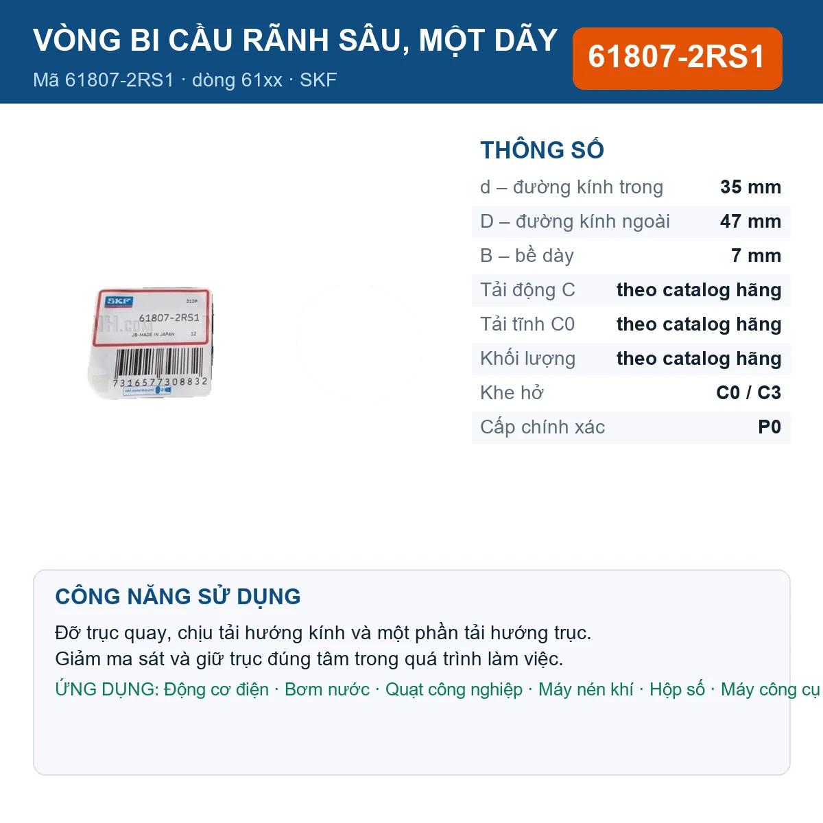Vòng bi SKF 61807-2RS1 — kích thước 35x47x7mm