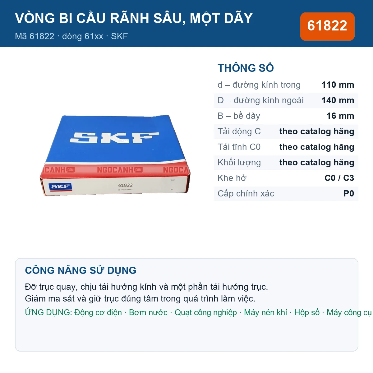Vòng bi SKF 61822 — kích thước 110x140x16mm