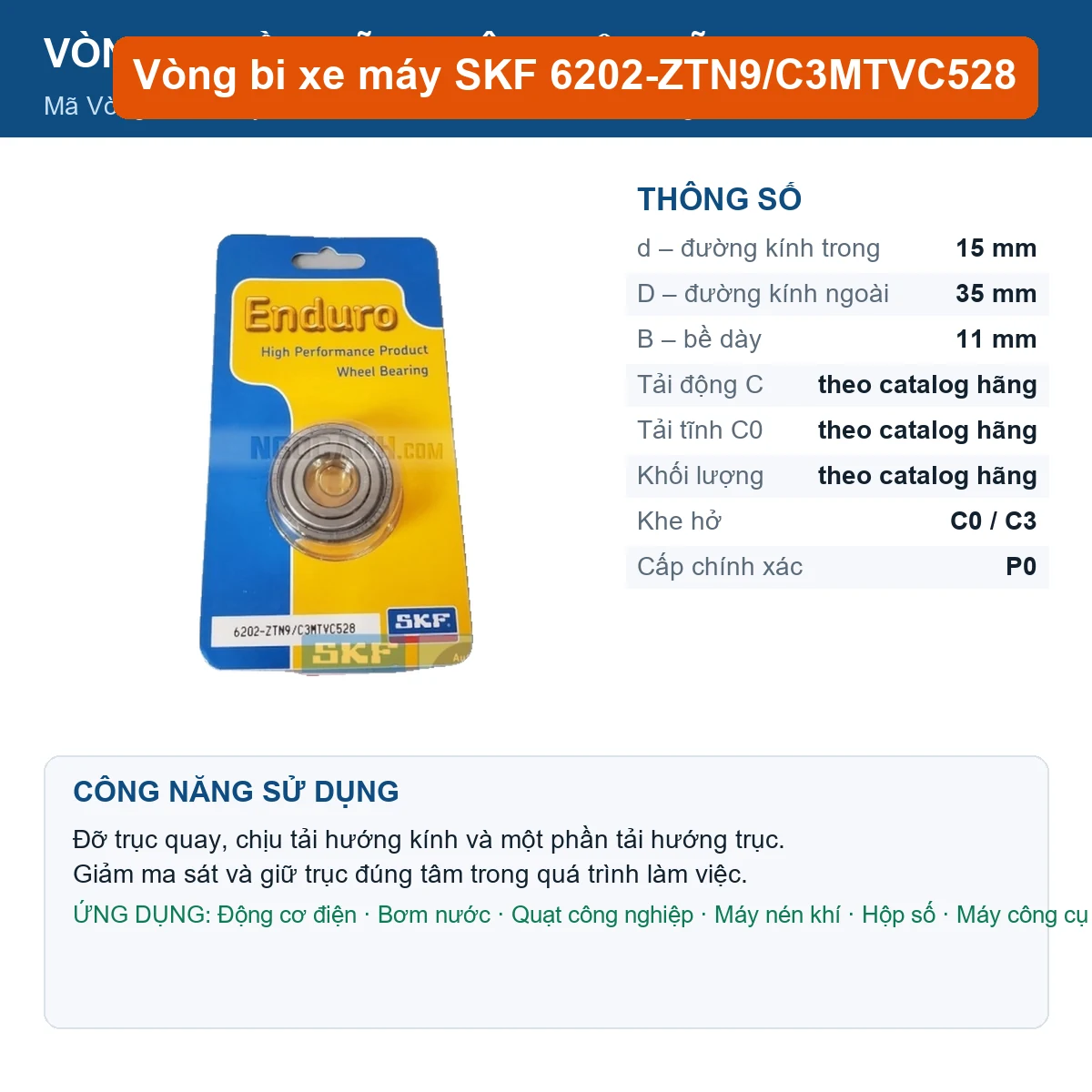 Vòng bi SKF 6202-ZTN9/C3MTVC528 15x35x11mm — Ảnh đăng sản phẩm (web)