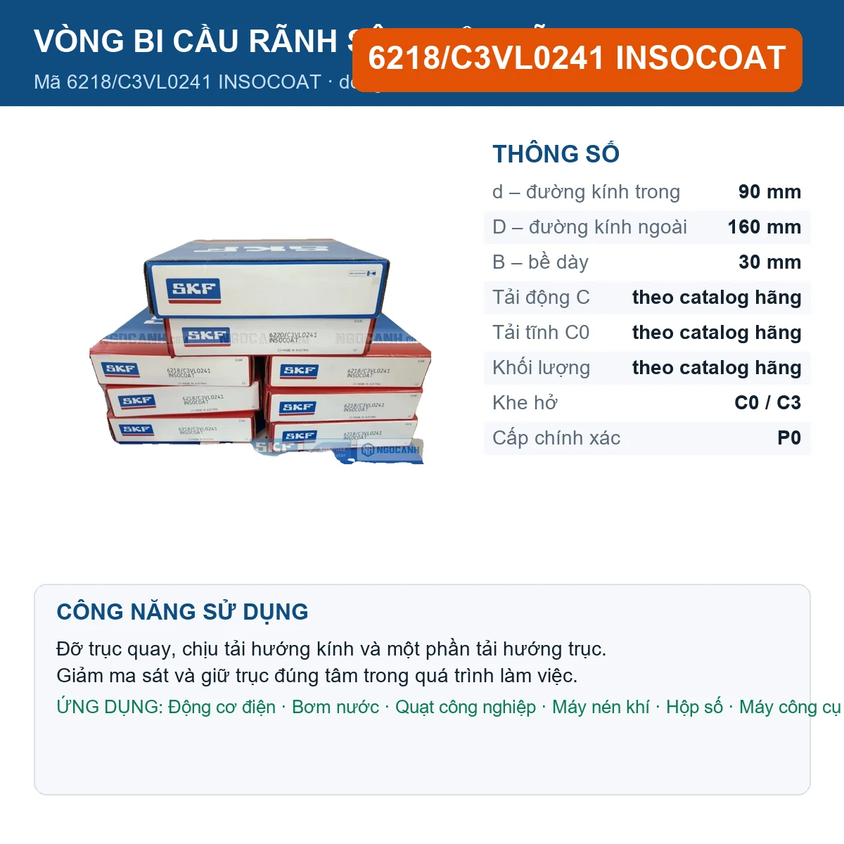 Vòng bi SKF 6218/C3VL0241 INSOCOAT 90x160x30mm — Ảnh đăng sản phẩm (web)