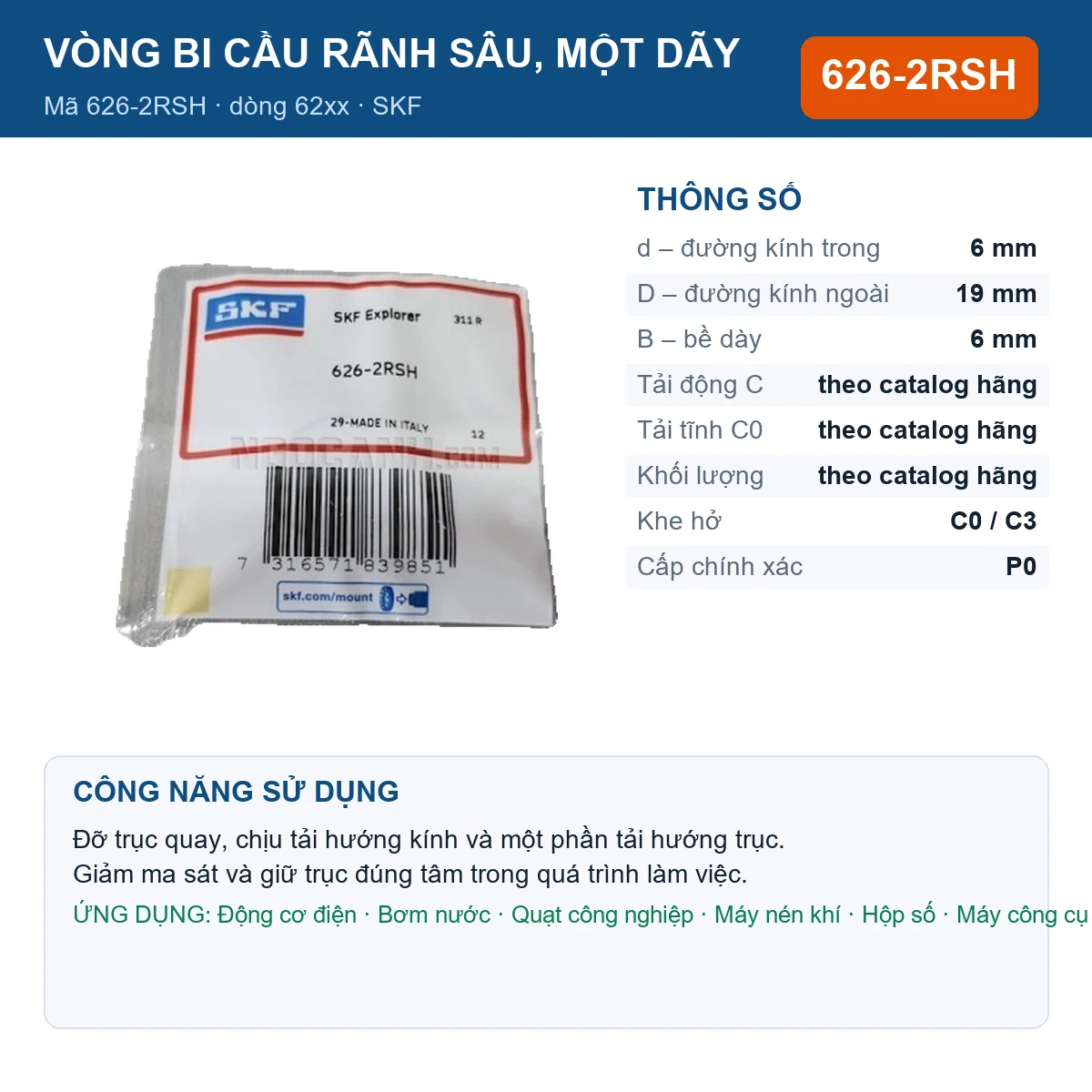 Vòng bi SKF 626-2RSH — kích thước 6x19x6mm