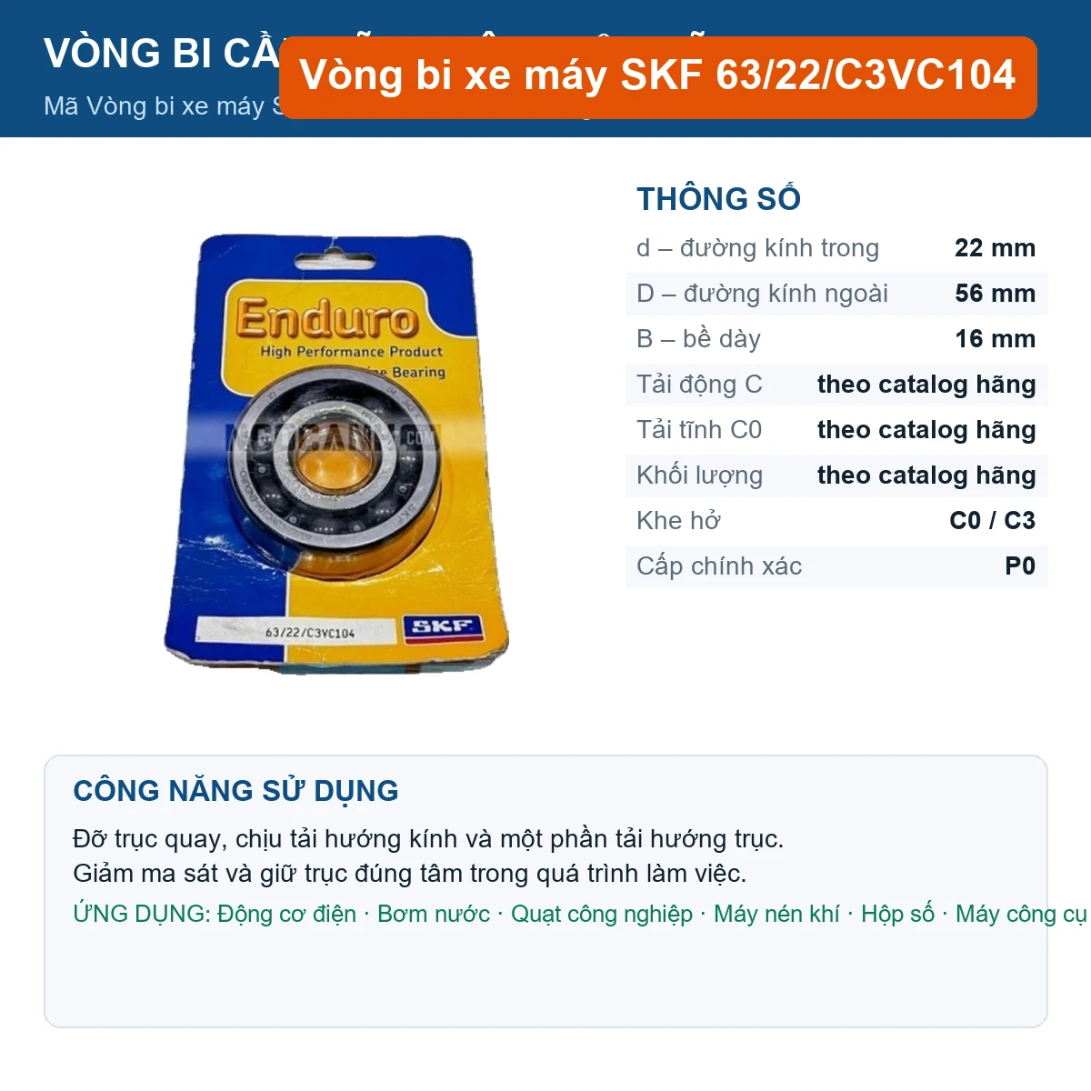 Vòng bi SKF 63/22/C3VC104 — kích thước 22x56x16mm