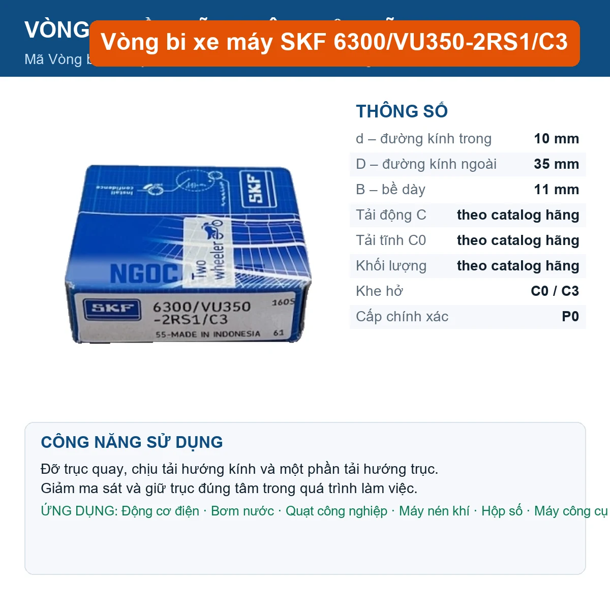 Vòng bi SKF 6300/VU350-2RS1/C3 10x35x11mm — Ảnh đăng sản phẩm (web)