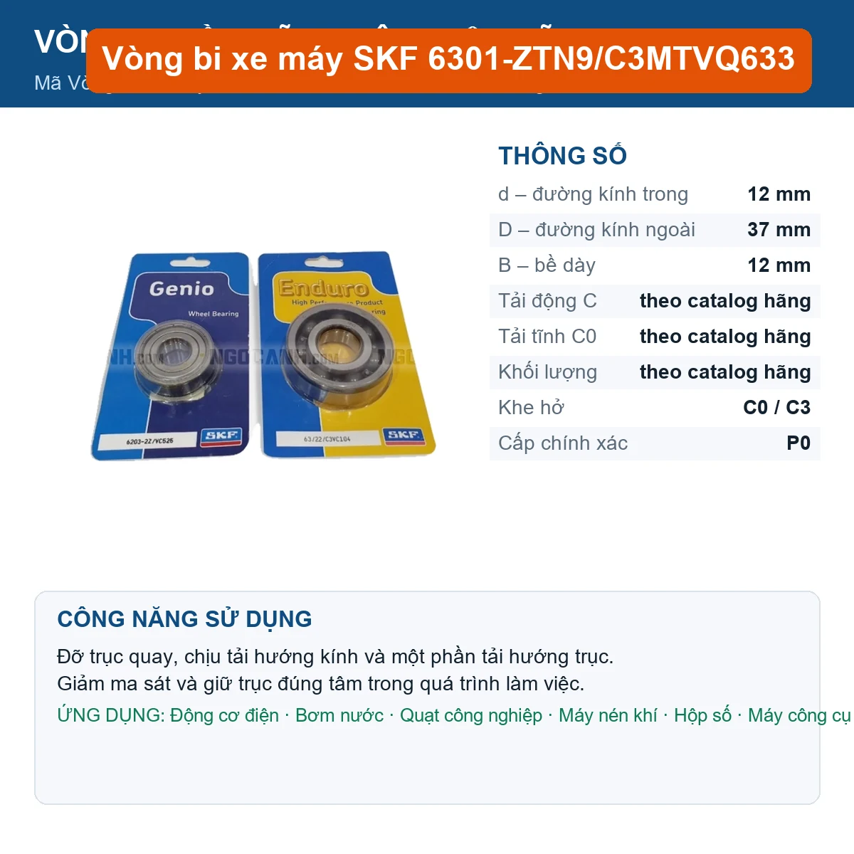 Vòng bi SKF 6301-ZTN9/C3MTVQ633 12x37x12mm — Ảnh đăng sản phẩm (web)