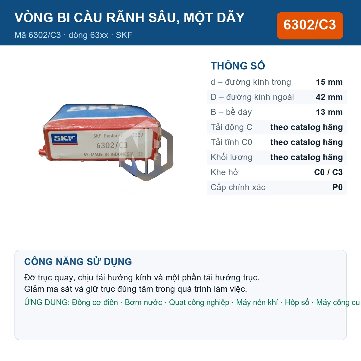 Vòng bi SKF 6302/C3 — kích thước 15x42x13mm