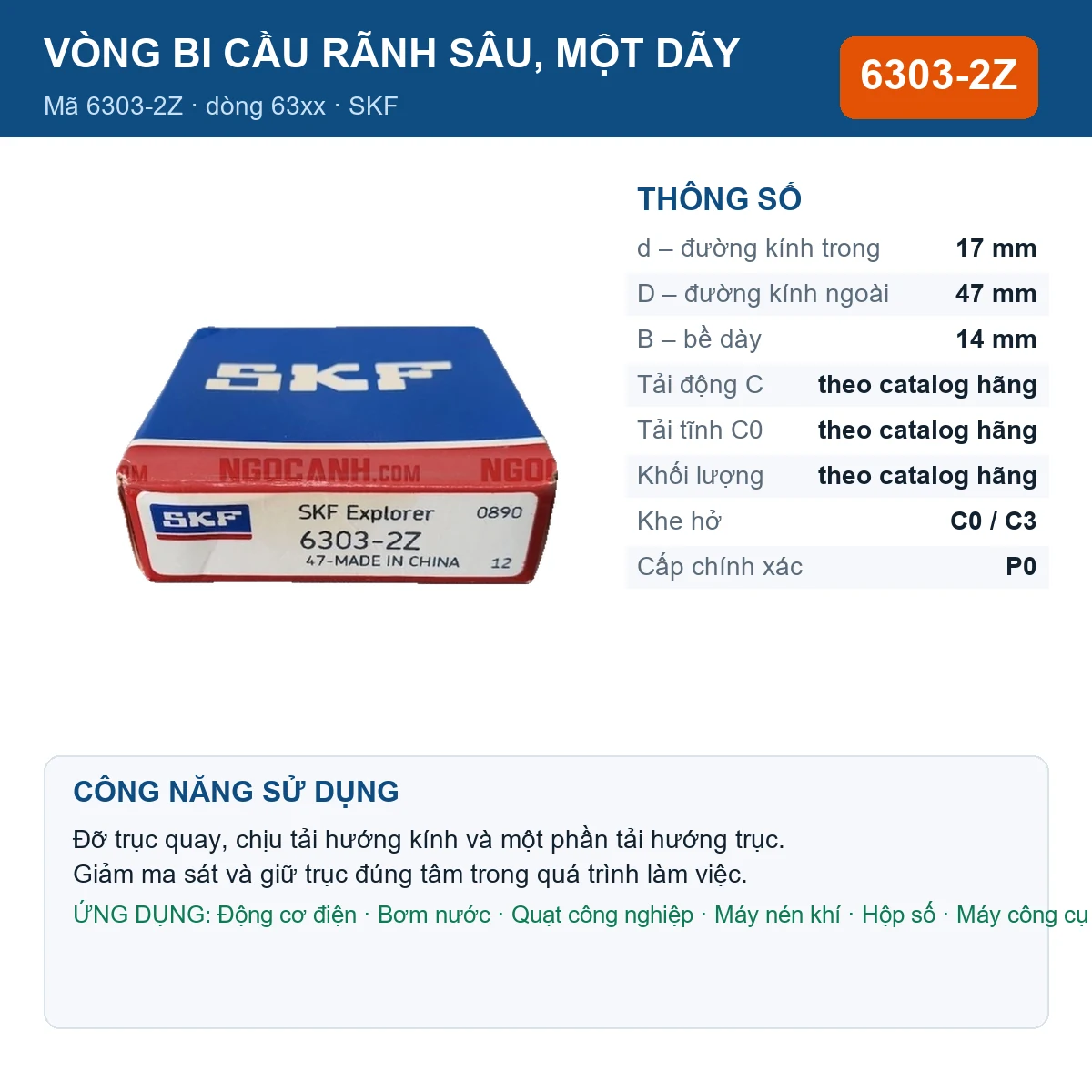 Vòng bi SKF 6303-2Z — kích thước 17x47x14mm