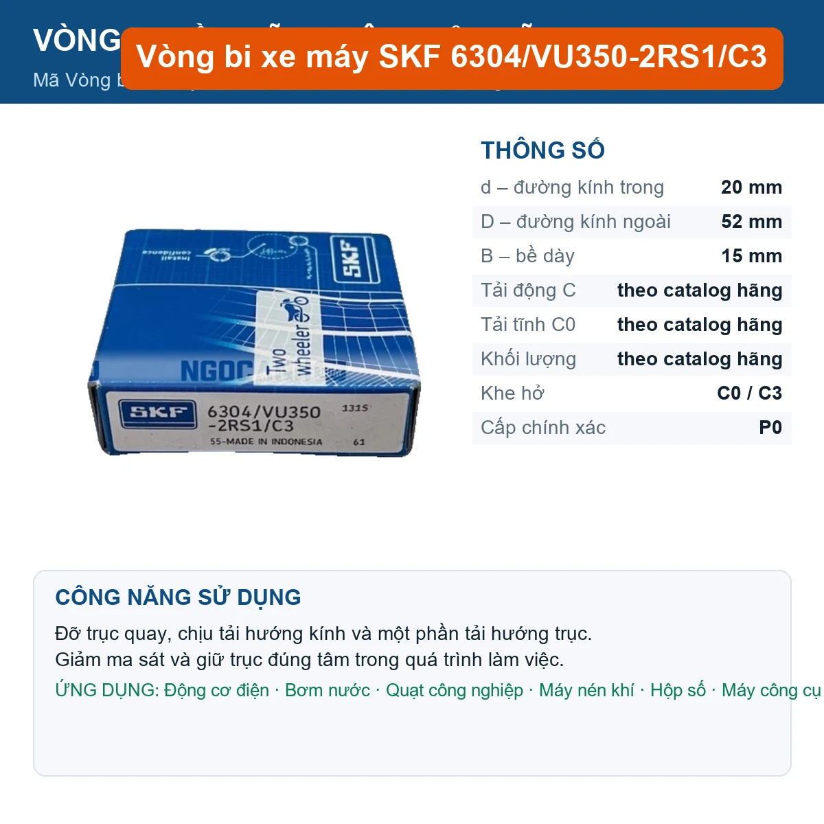 Vòng bi SKF 6304/VU350-2RS1/C3 20x52x15mm — Ảnh đăng sản phẩm (web)