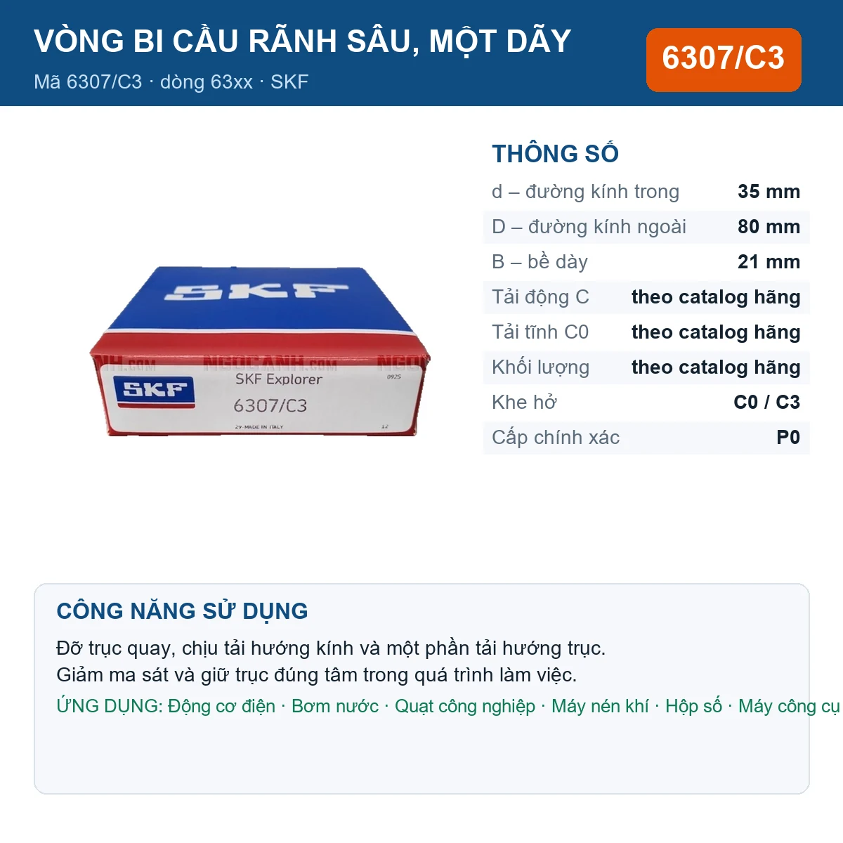 Vòng bi SKF 6307/C3 — kích thước 35x80x21mm
