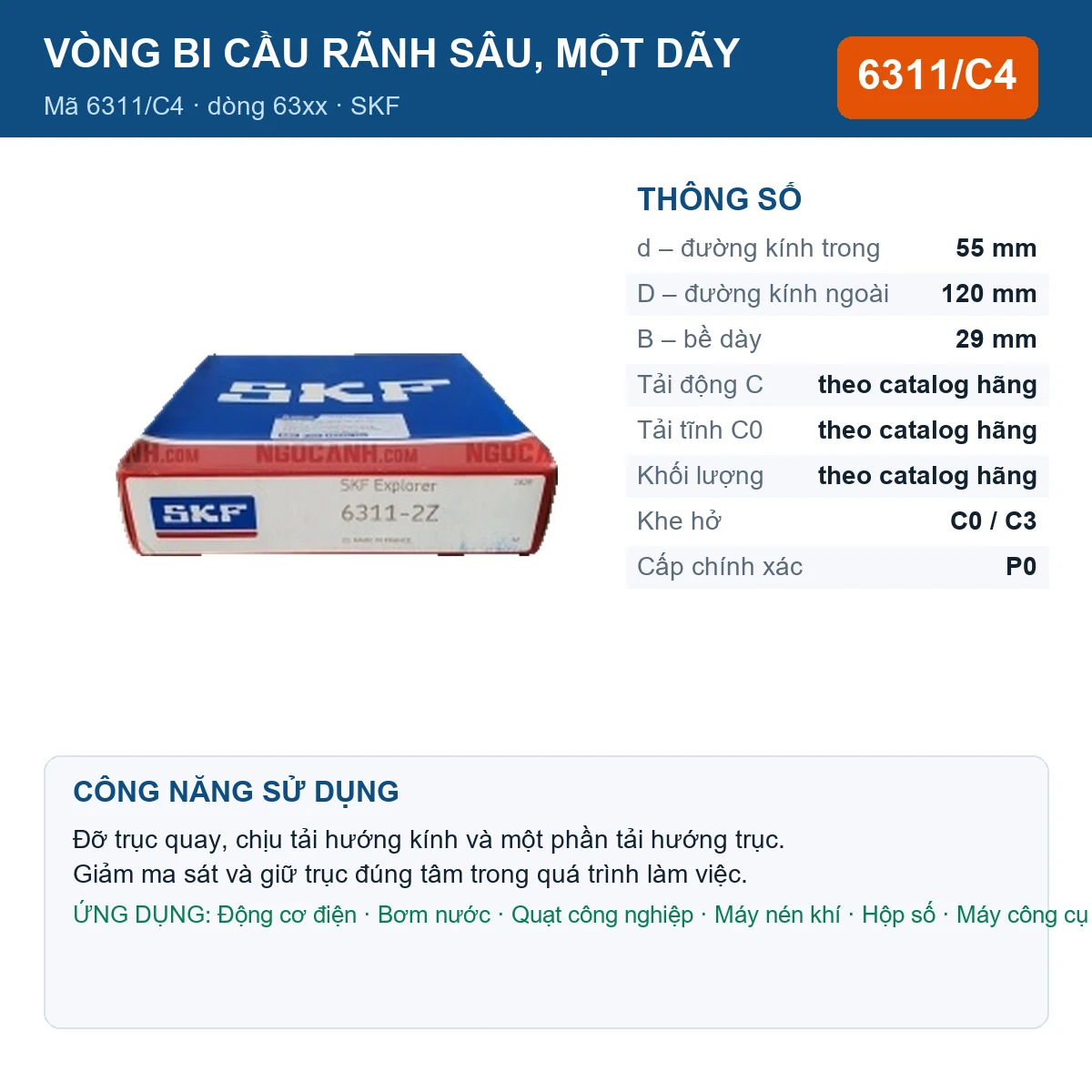 Vòng bi SKF 6311/C4 — kích thước 55x120x29mm