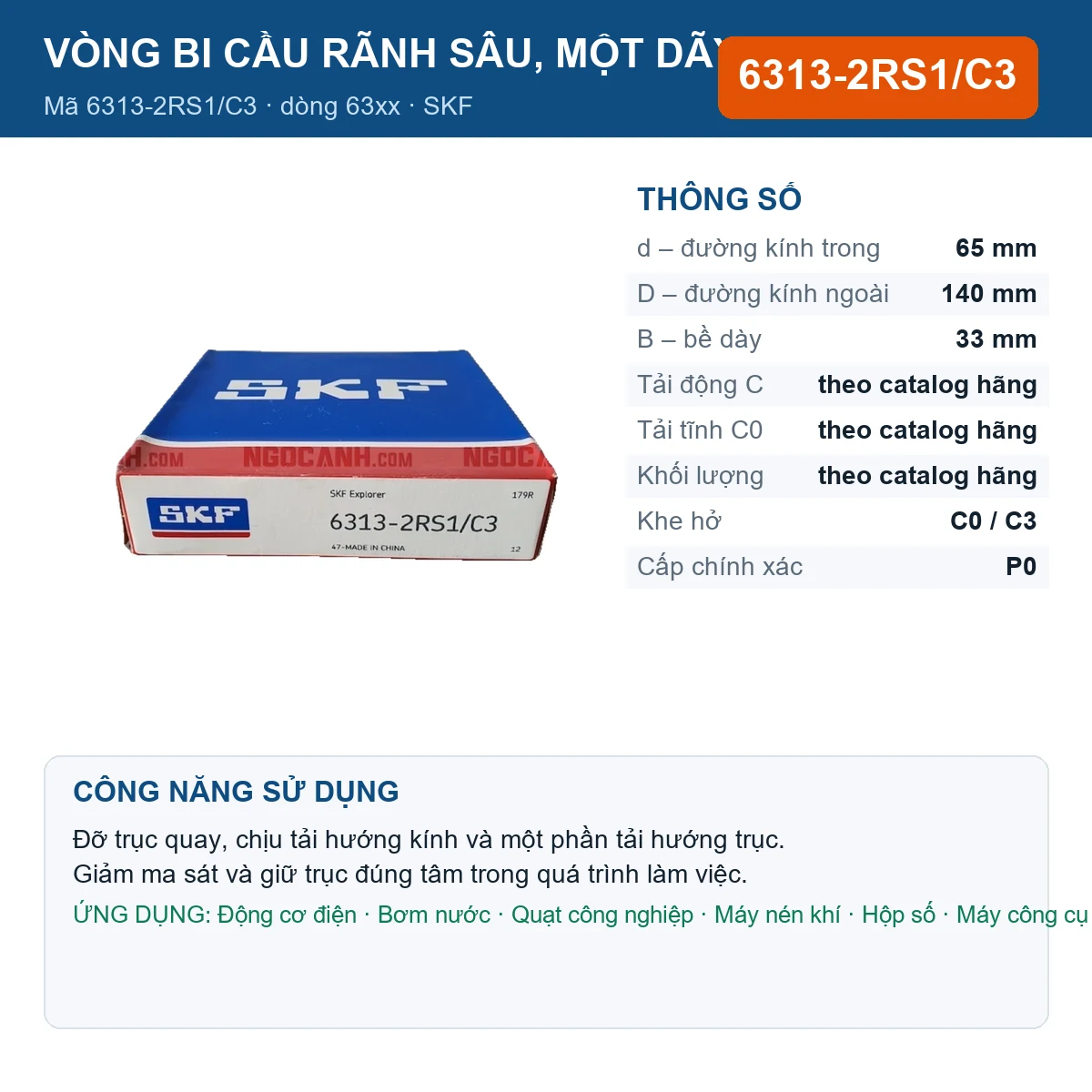 Vòng bi SKF 6313-2RS1/C3 — kích thước 65x140x33mm
