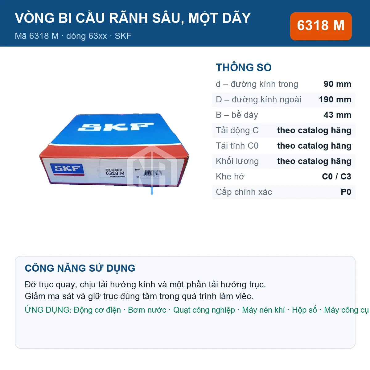 Vòng bi SKF 6318 M — kích thước 90x190x43mm