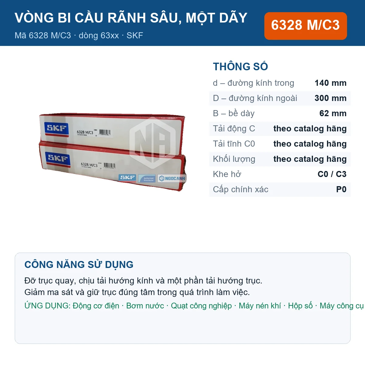 Vòng bi SKF 6328 M/C3 140x300x62mm — Ảnh đăng sản phẩm (web)