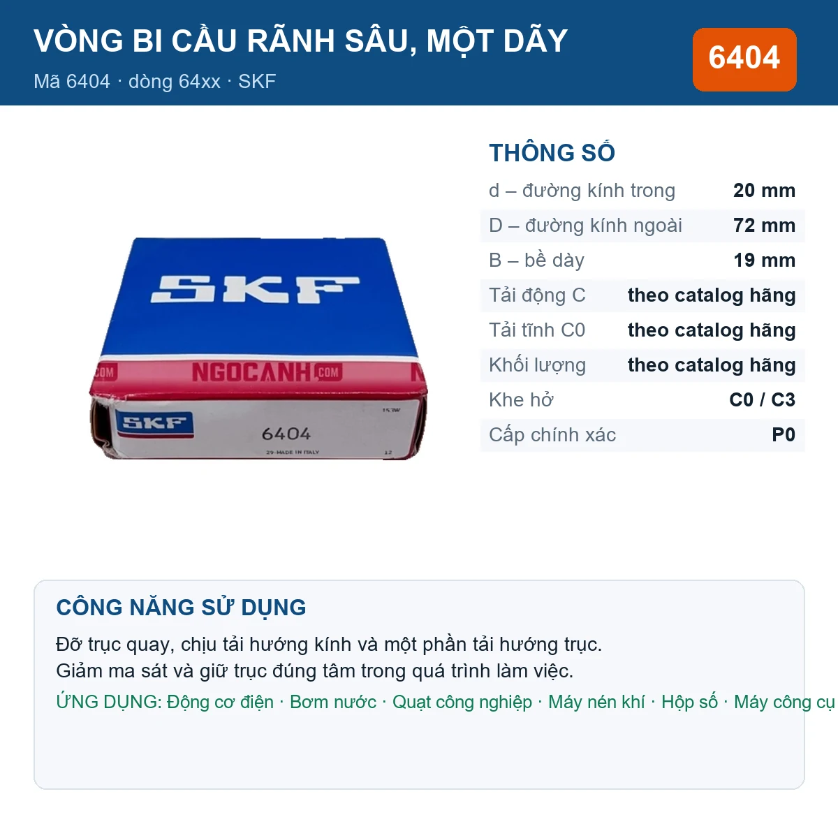 Vòng bi SKF 6404 — kích thước 20x72x19mm
