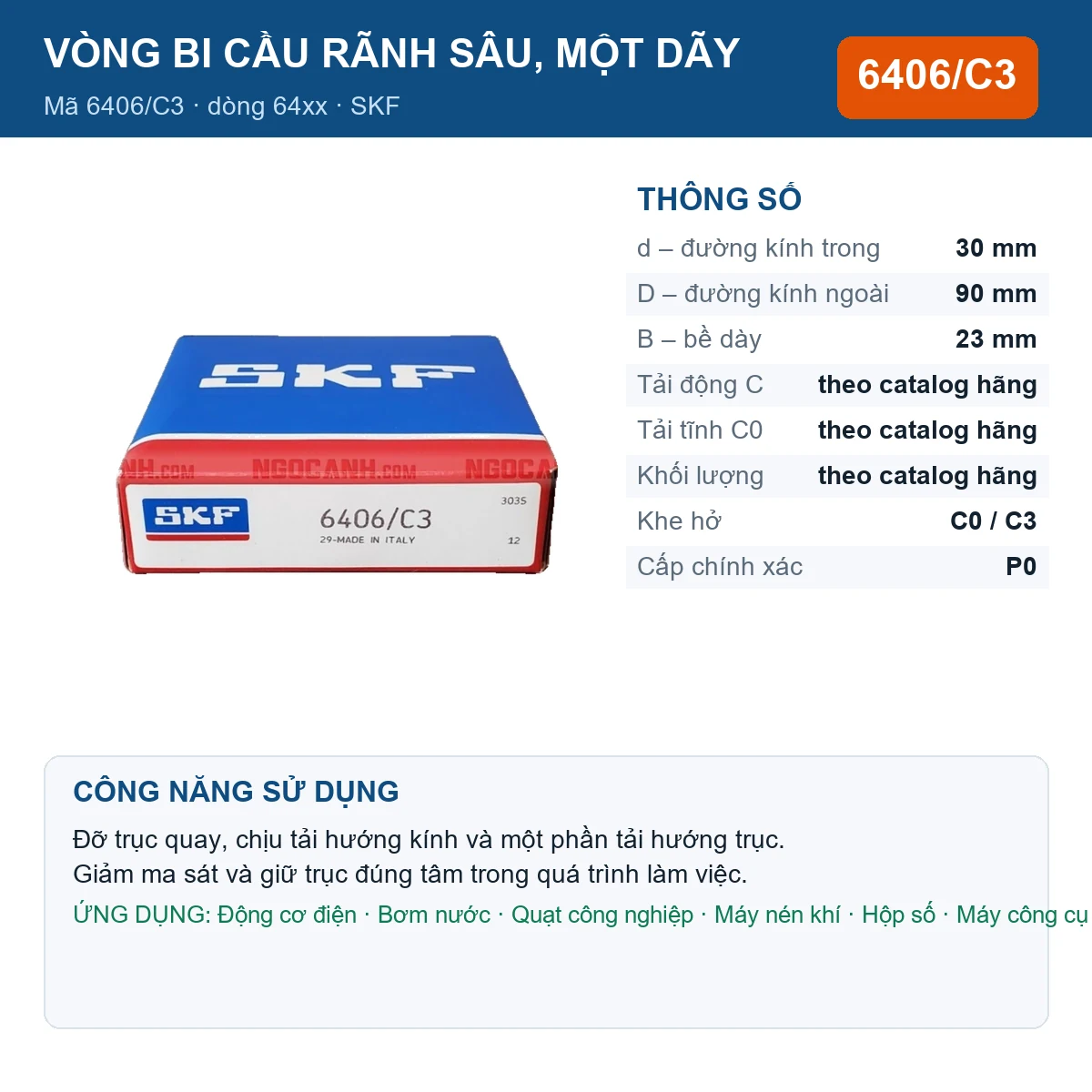 Vòng bi SKF 6406/C3 — kích thước 30x90x23mm