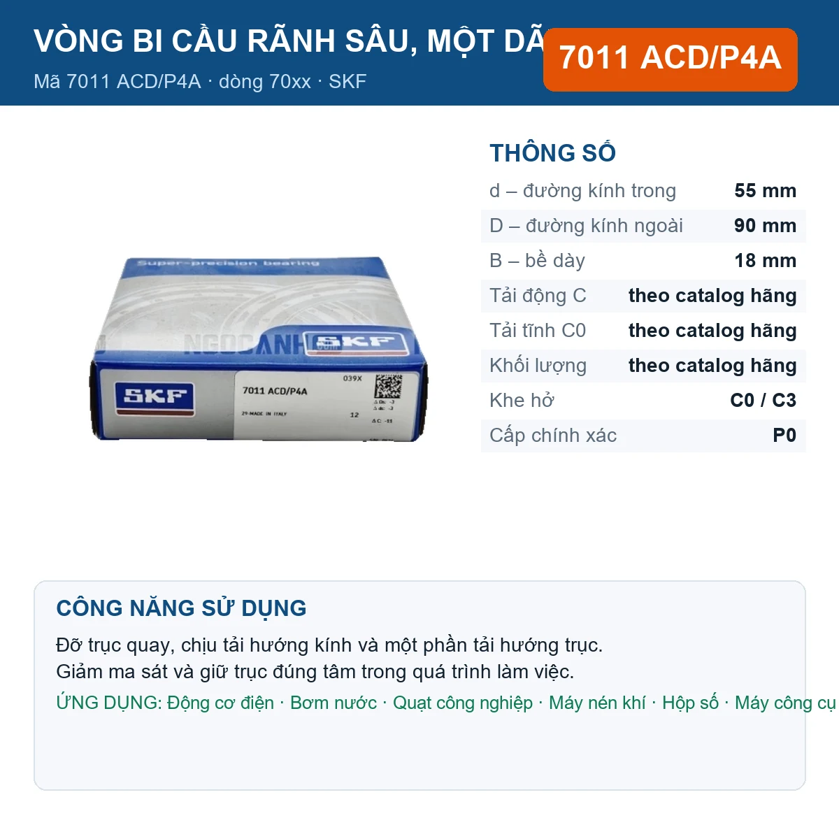 Vòng bi SKF 7011 ACD/P4A — kích thước 55x90x18mm